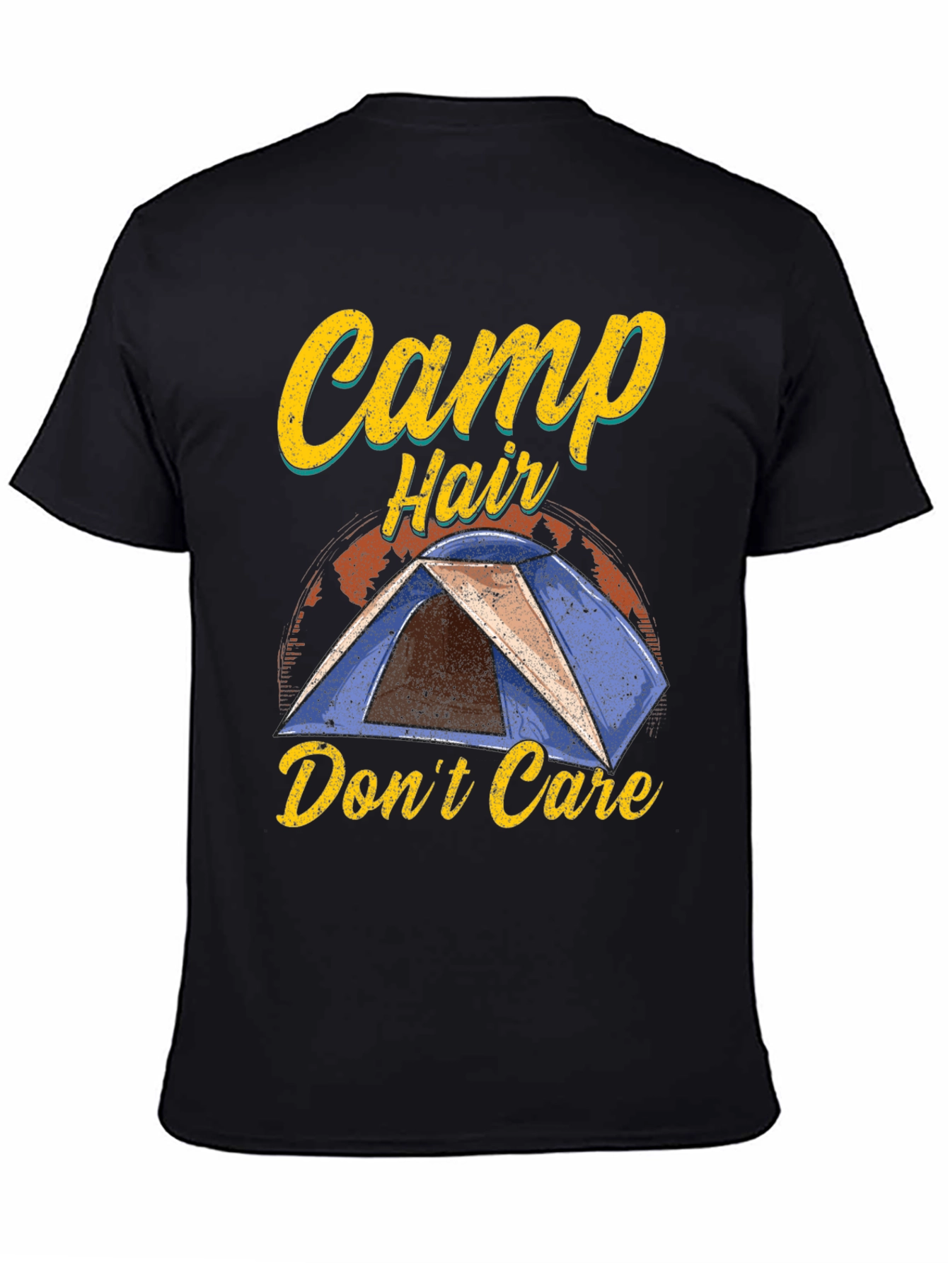 Camp Hair Dont Care Graphic T-Shirt