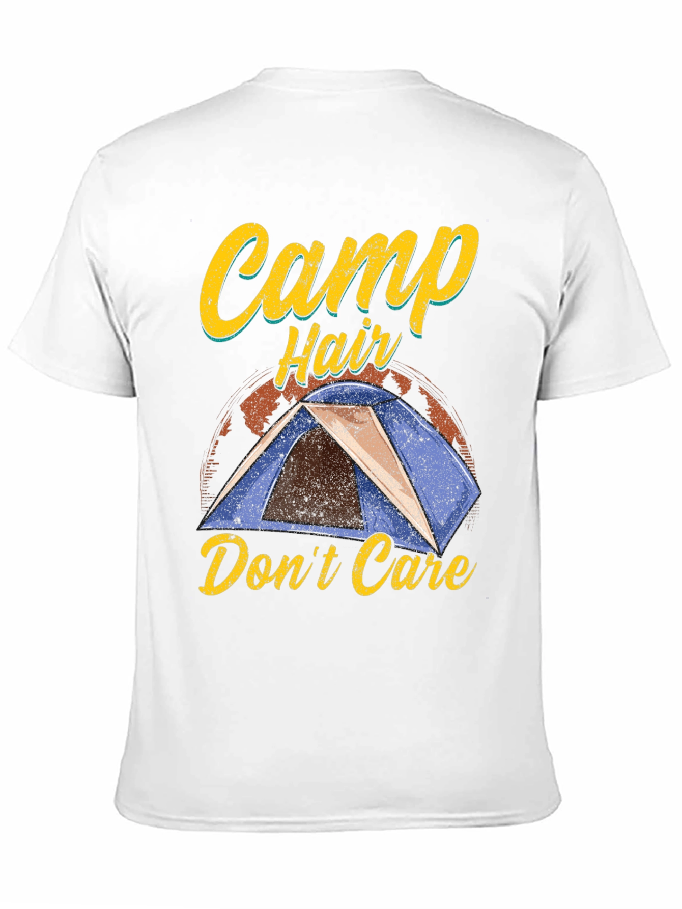 Camp Hair Dont Care Graphic T-Shirt