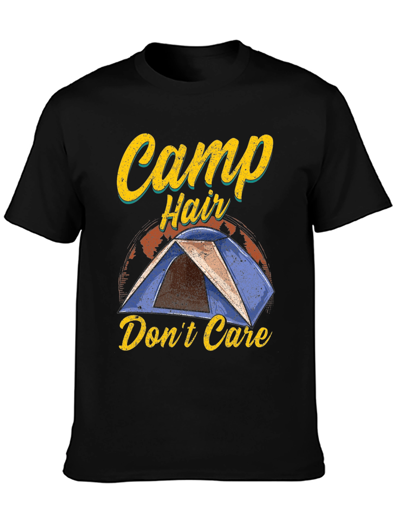 Camp Hair Dont Care Graphic T-Shirt