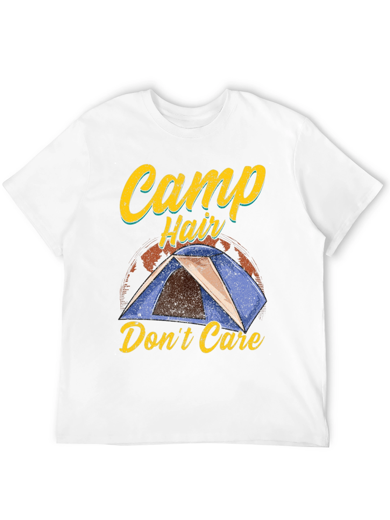 Camp Hair Dont Care Graphic T-Shirt