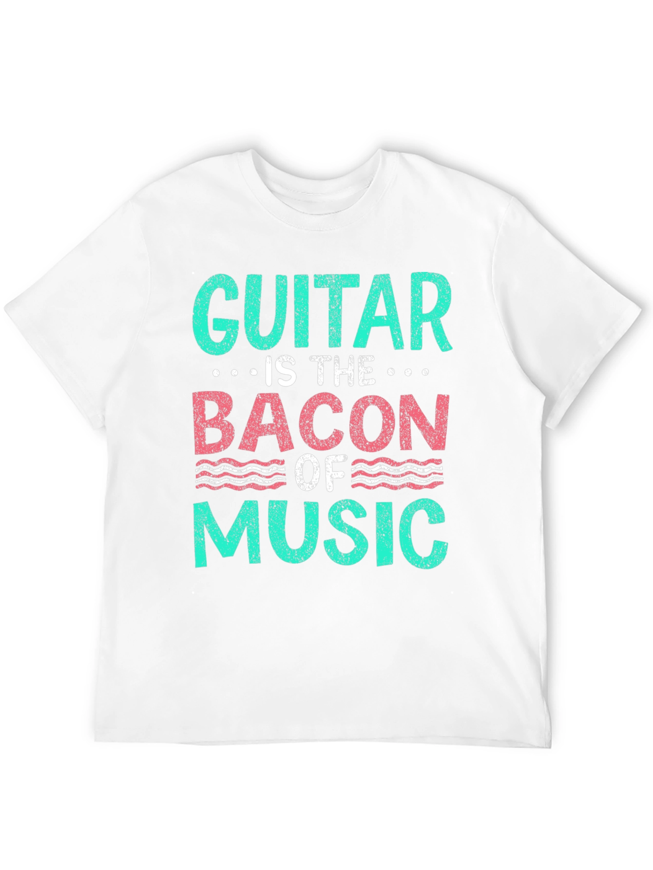 Guitar is the Bacon of Music Graphic Tee