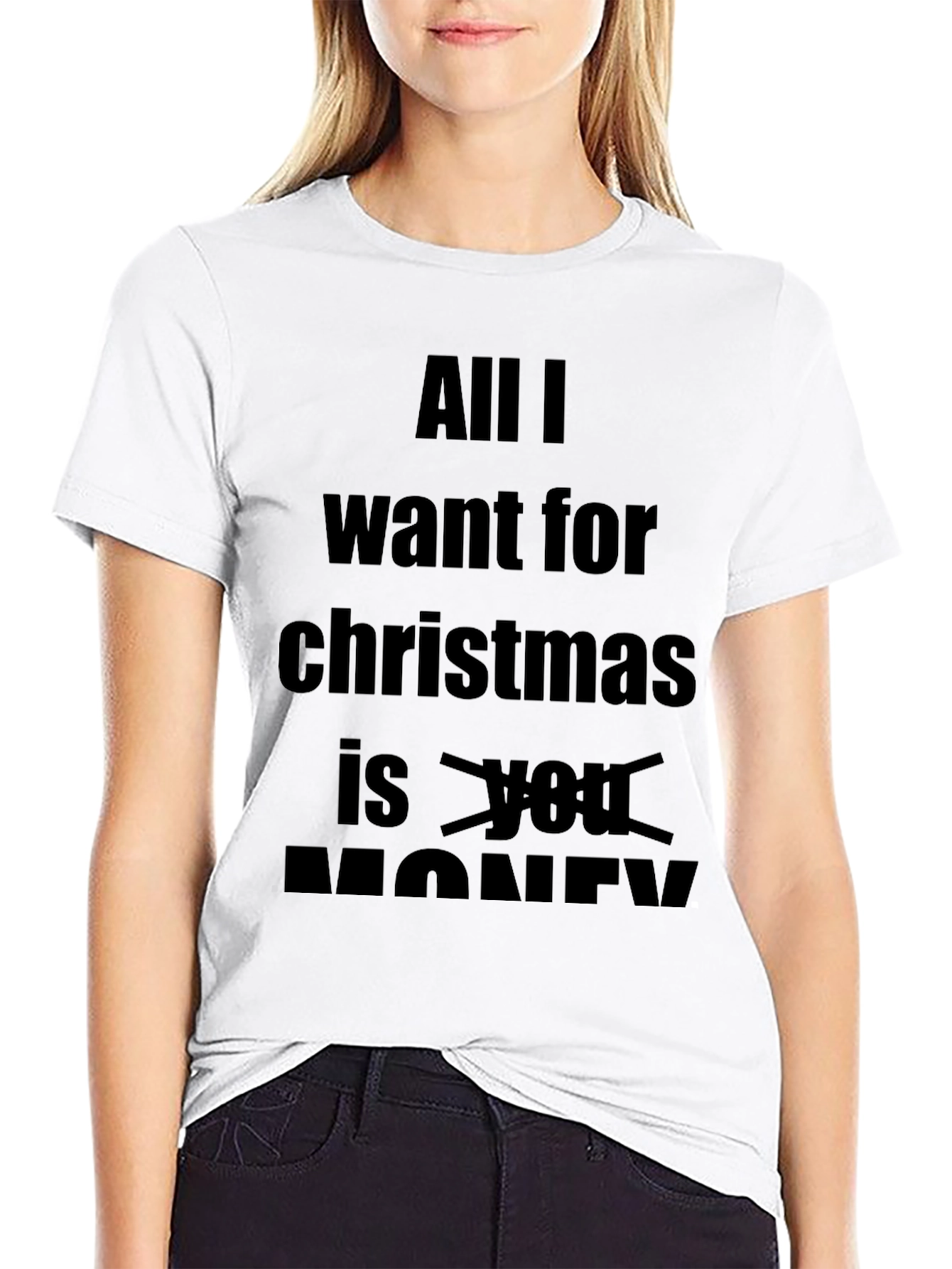 Funny Christmas T-Shirt - All I Want Is Money