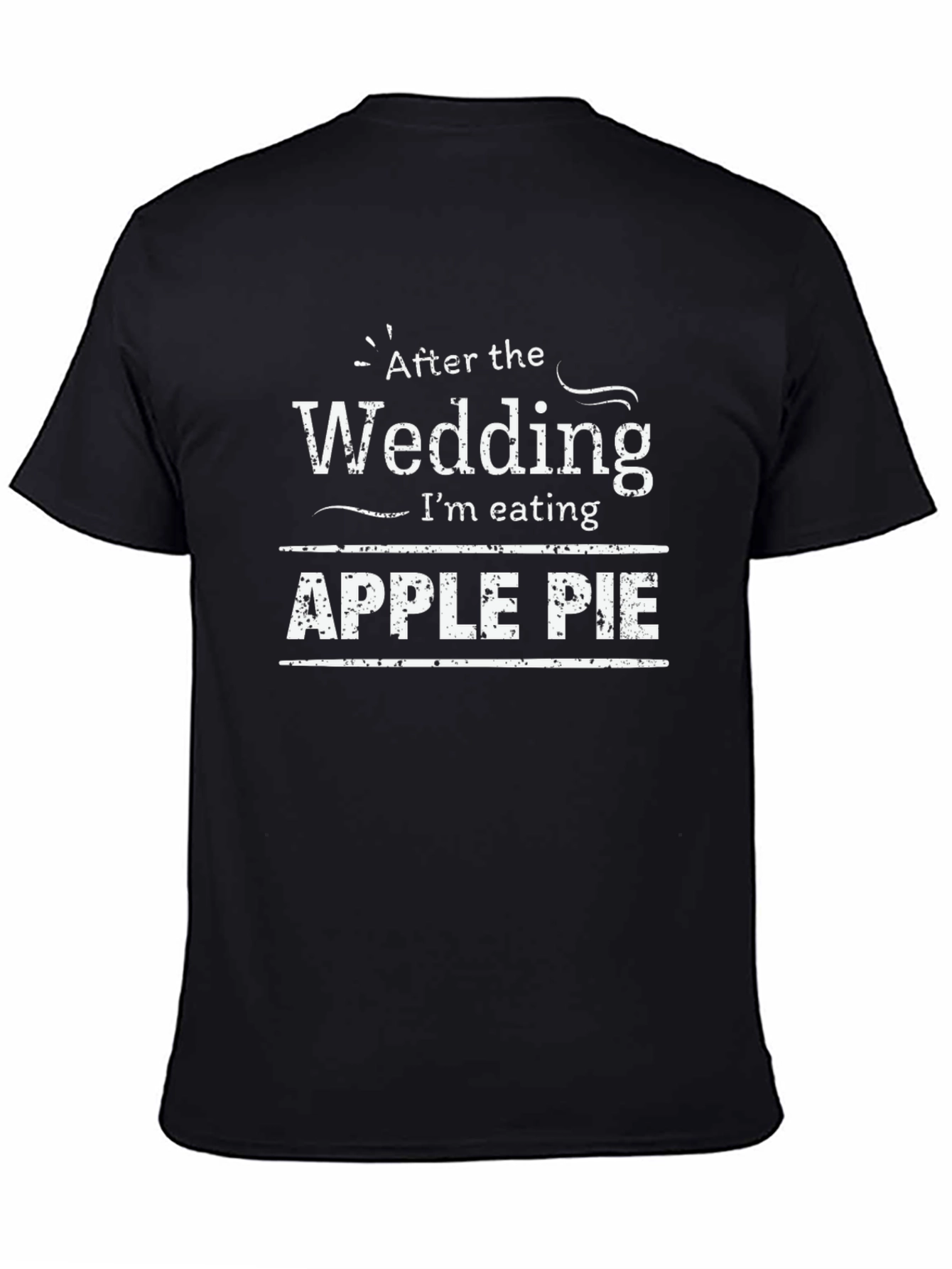 After the Wedding Apple Pie Graphic T-Shirt