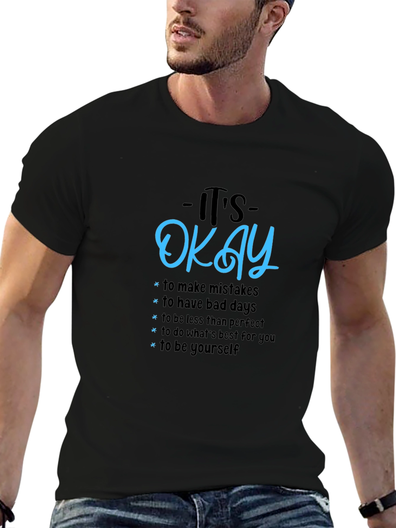 Its Okay Graphic Tee - Motivational T-Shirt