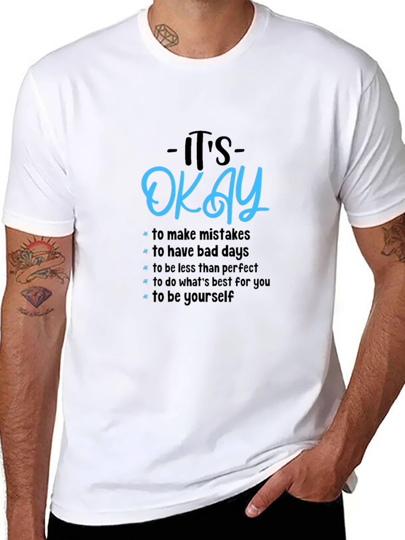 Its Okay Graphic Tee - Motivational T-Shirt