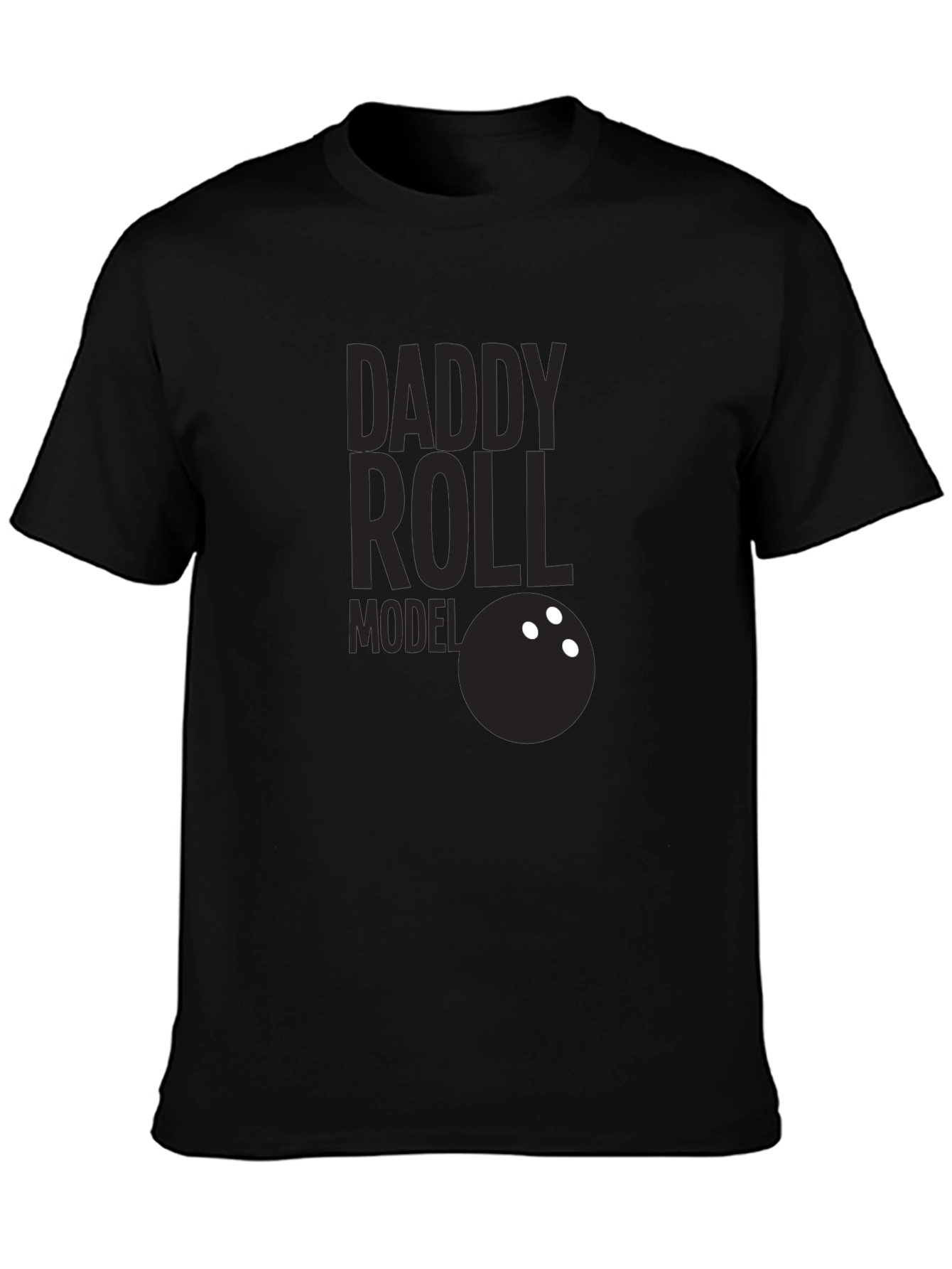 Daddy Roll Model T-Shirt Bowling Dad Tee