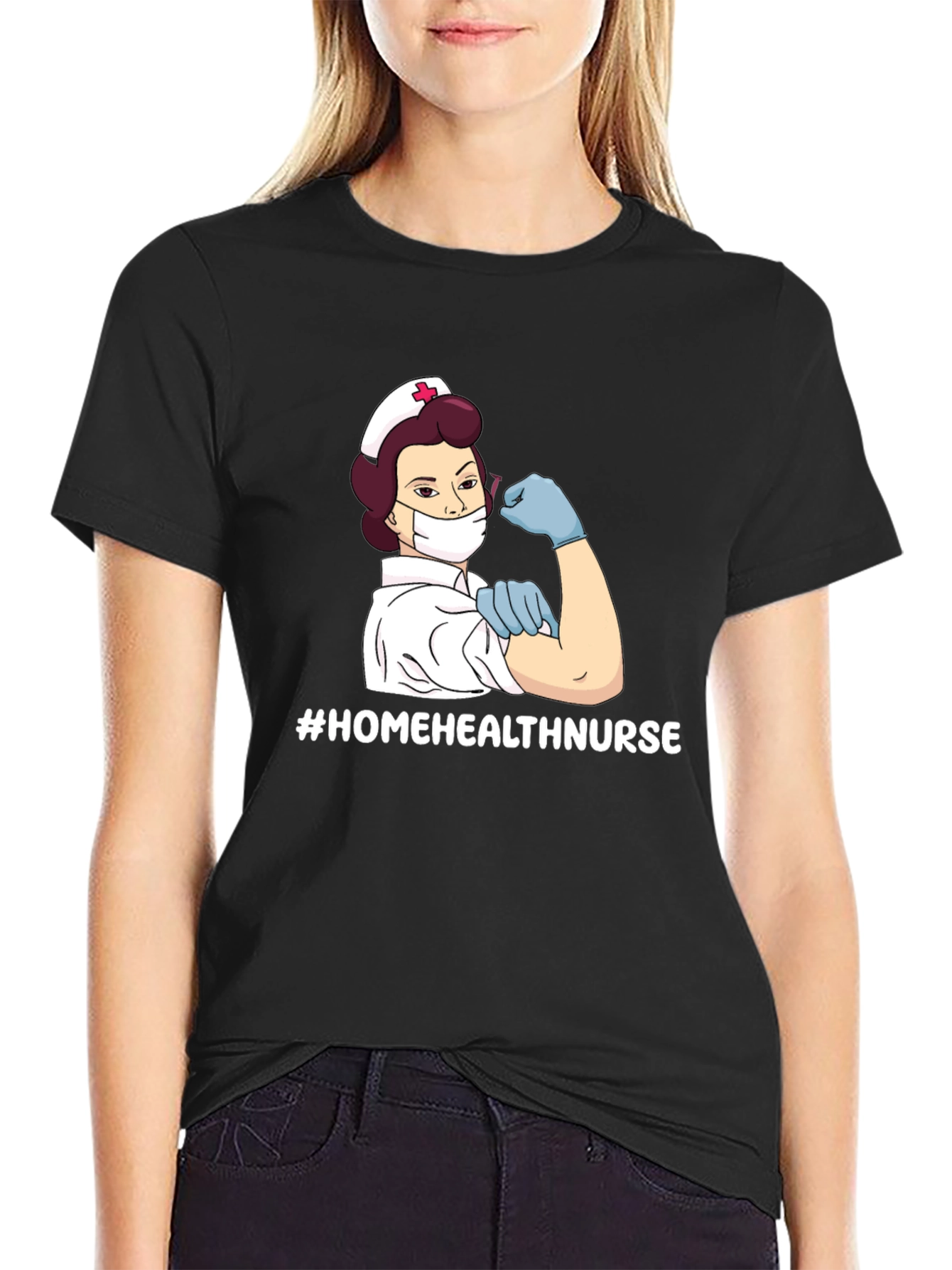 Home Health Nurse T-Shirt - Strong Women Design