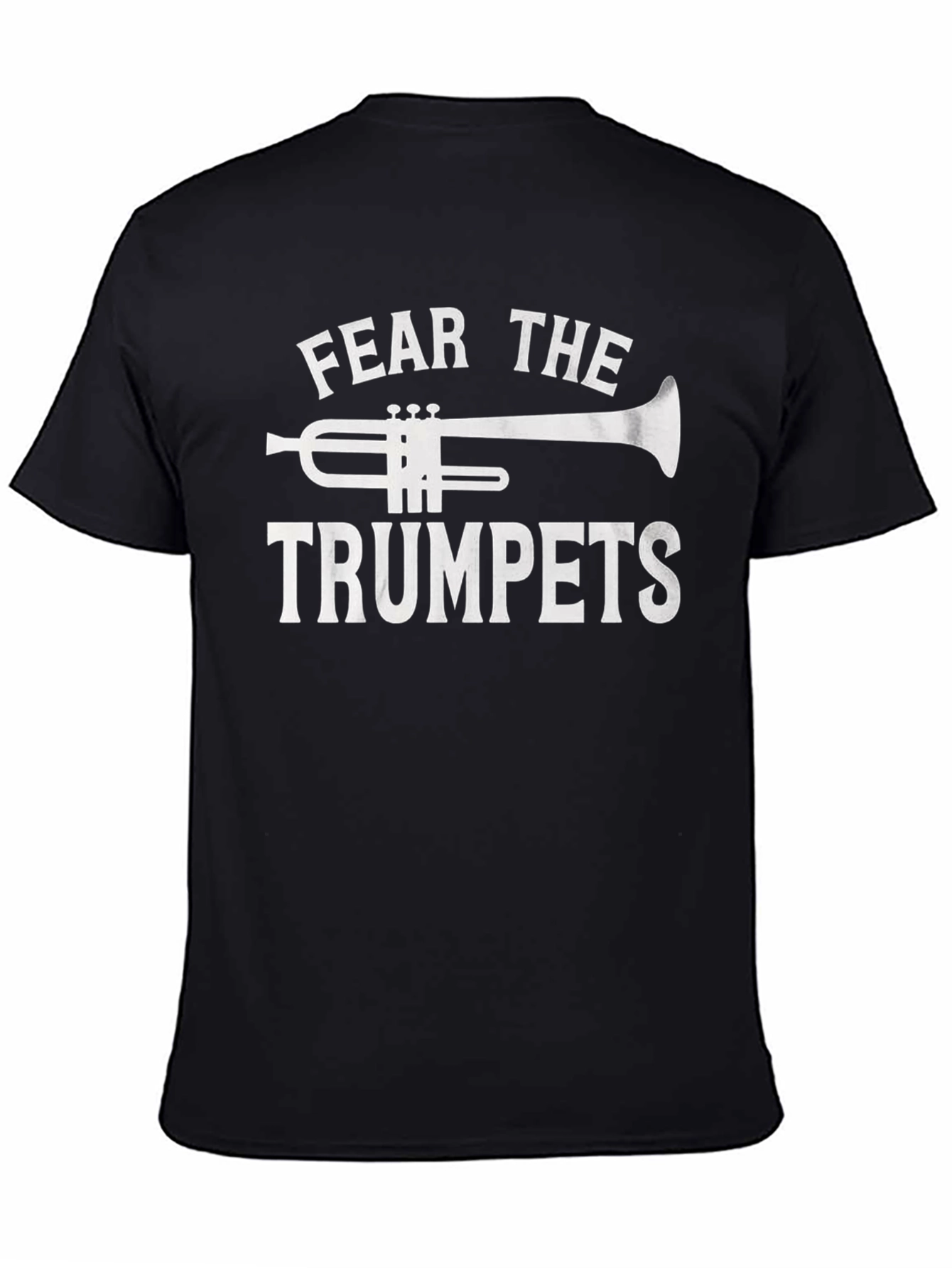 Fear The Trumpets Black T-Shirt