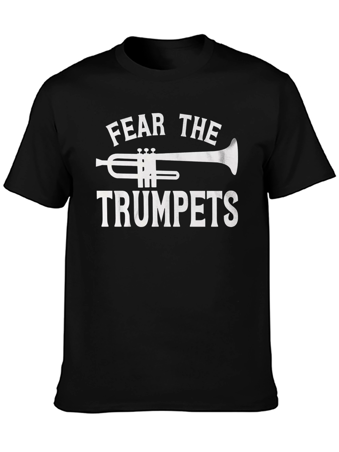 Fear The Trumpets Black T-Shirt