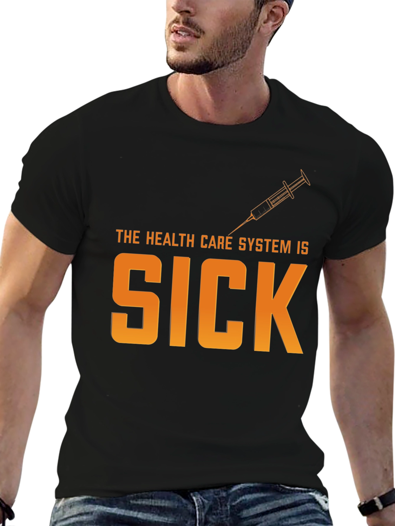 The Health Care System Is Sick T-Shirt