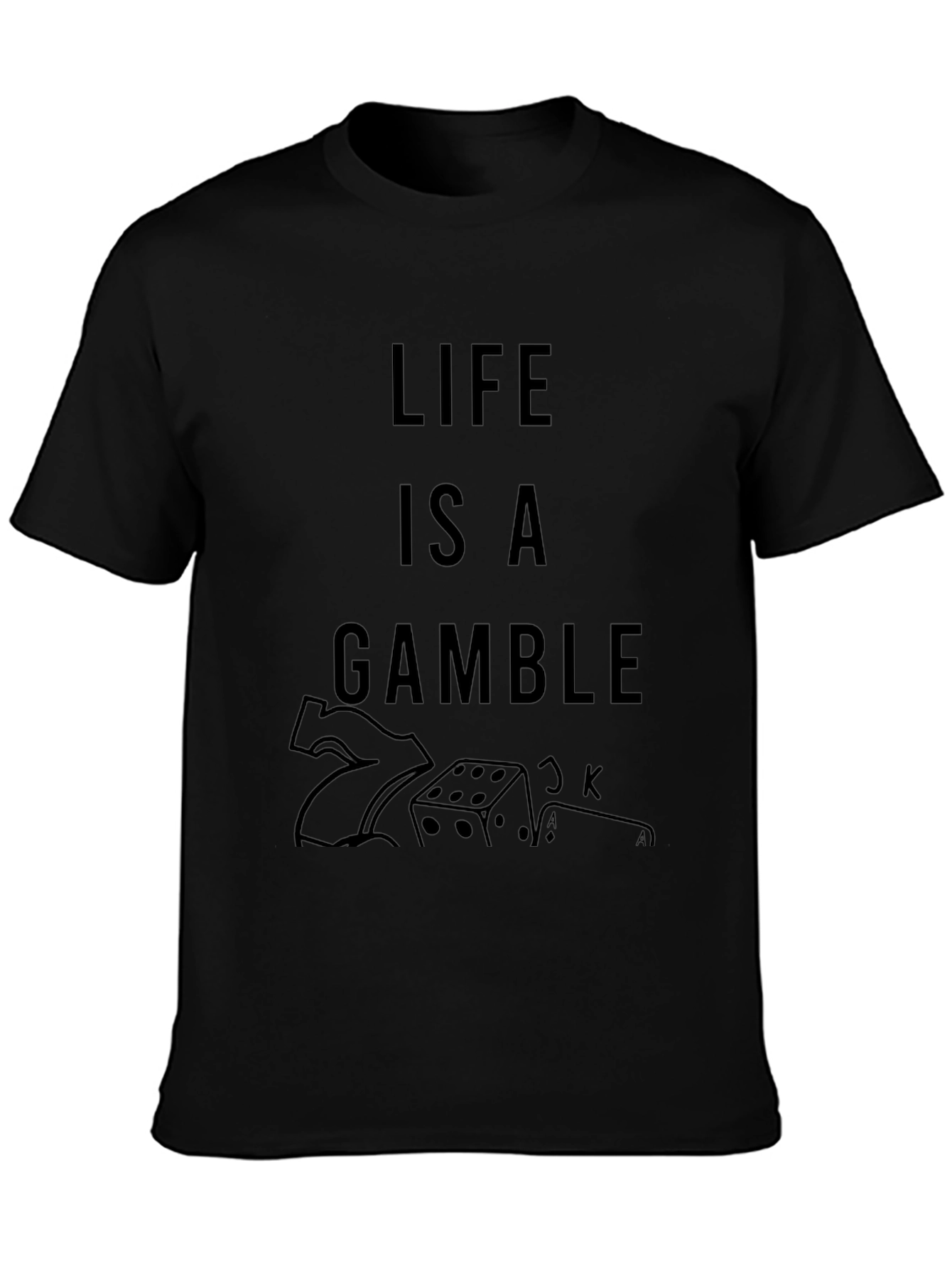 Life Is A Gamble Graphic Tee - Black T-Shirt