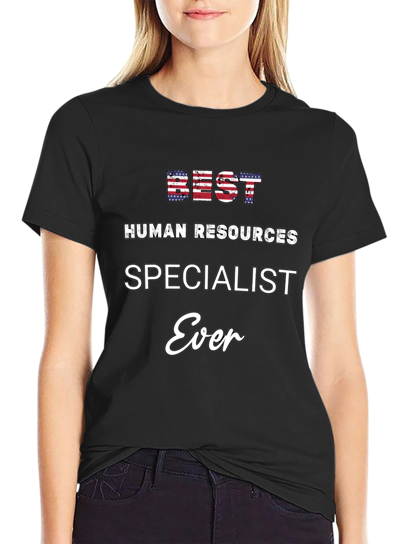 Best Human Resources Specialist Ever T-Shirt