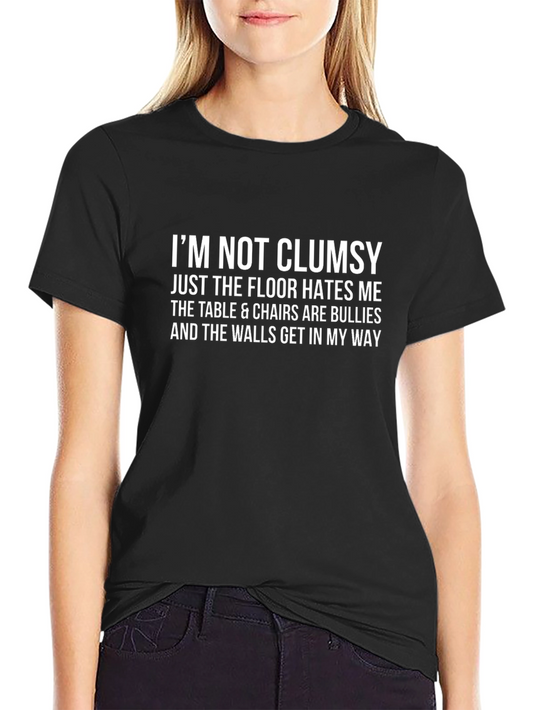 Funny Clumsy T-Shirt - Floor Hates Me