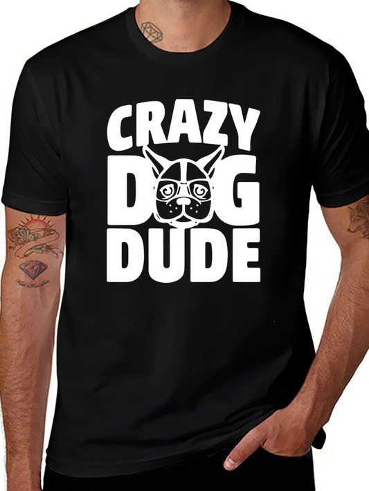 Crazy Dog Dude T-Shirt - Black