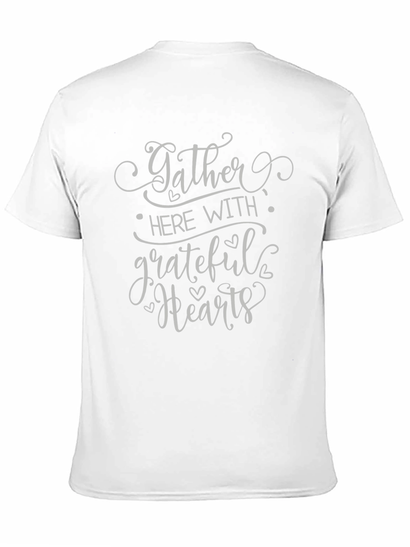 Gather Here With Grateful Hearts T-Shirt