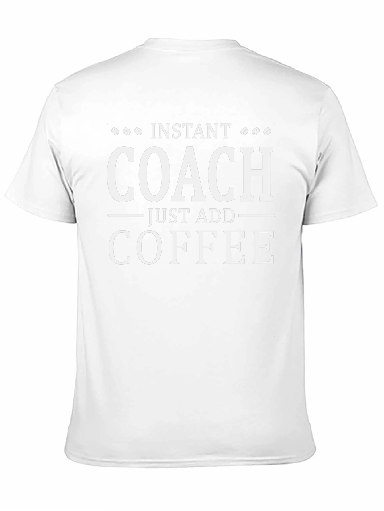 Instant Coach Coffee T-Shirt