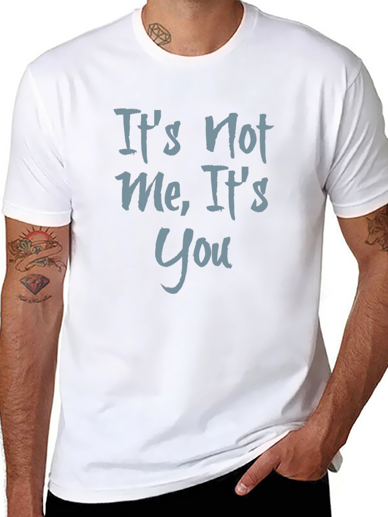 Its Not Me Its You Graphic Tee