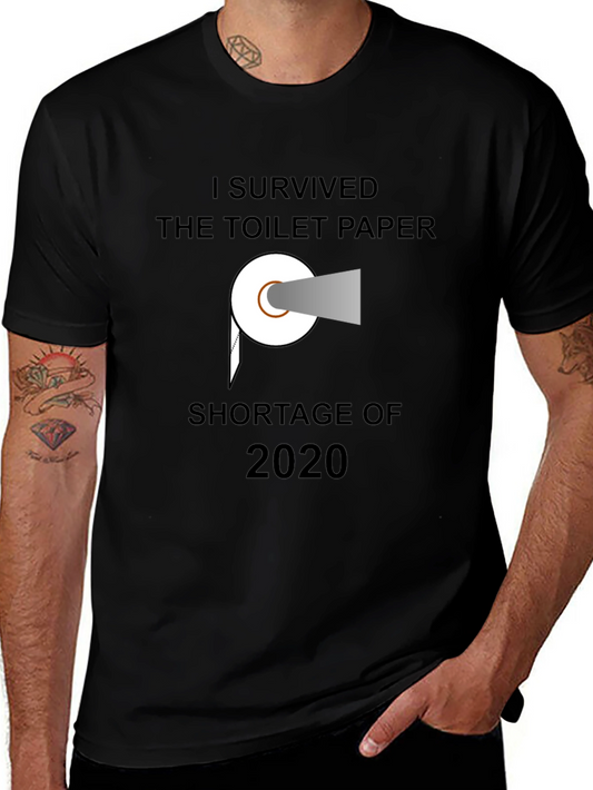 I Survived Toilet Paper Shortage 2020 T-Shirt