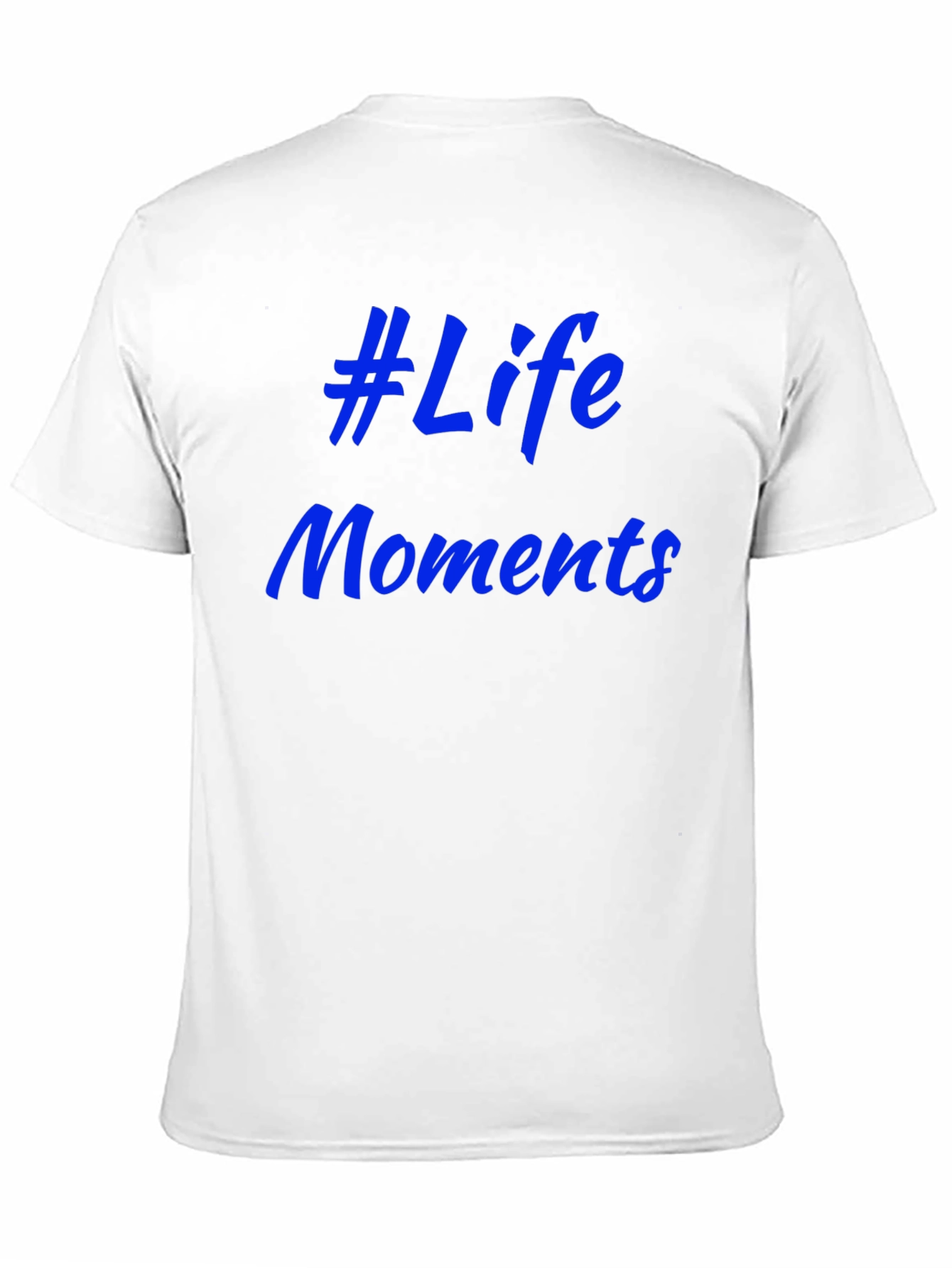 #Life Moments Graphic Tee - Stylish & Comfortable