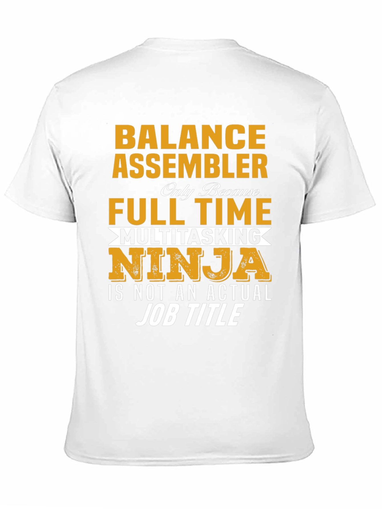 Balance Assembler Full-Time Ninja T-Shirt