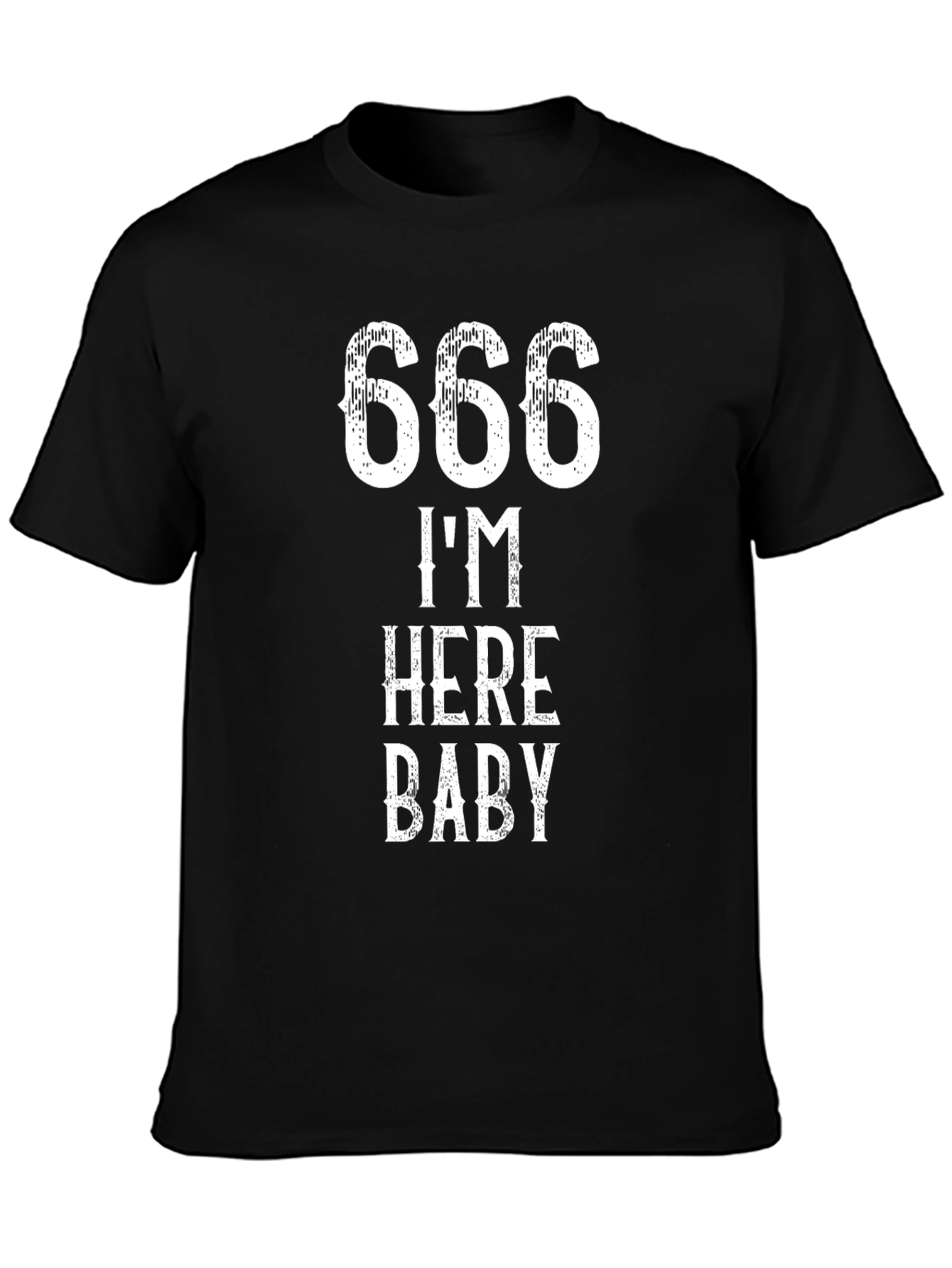 666 Im Here Baby T-Shirt - Bold Graphic Tee