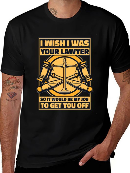 Lawyer Humor Graphic T-Shirt - Get You Off Funny Tee