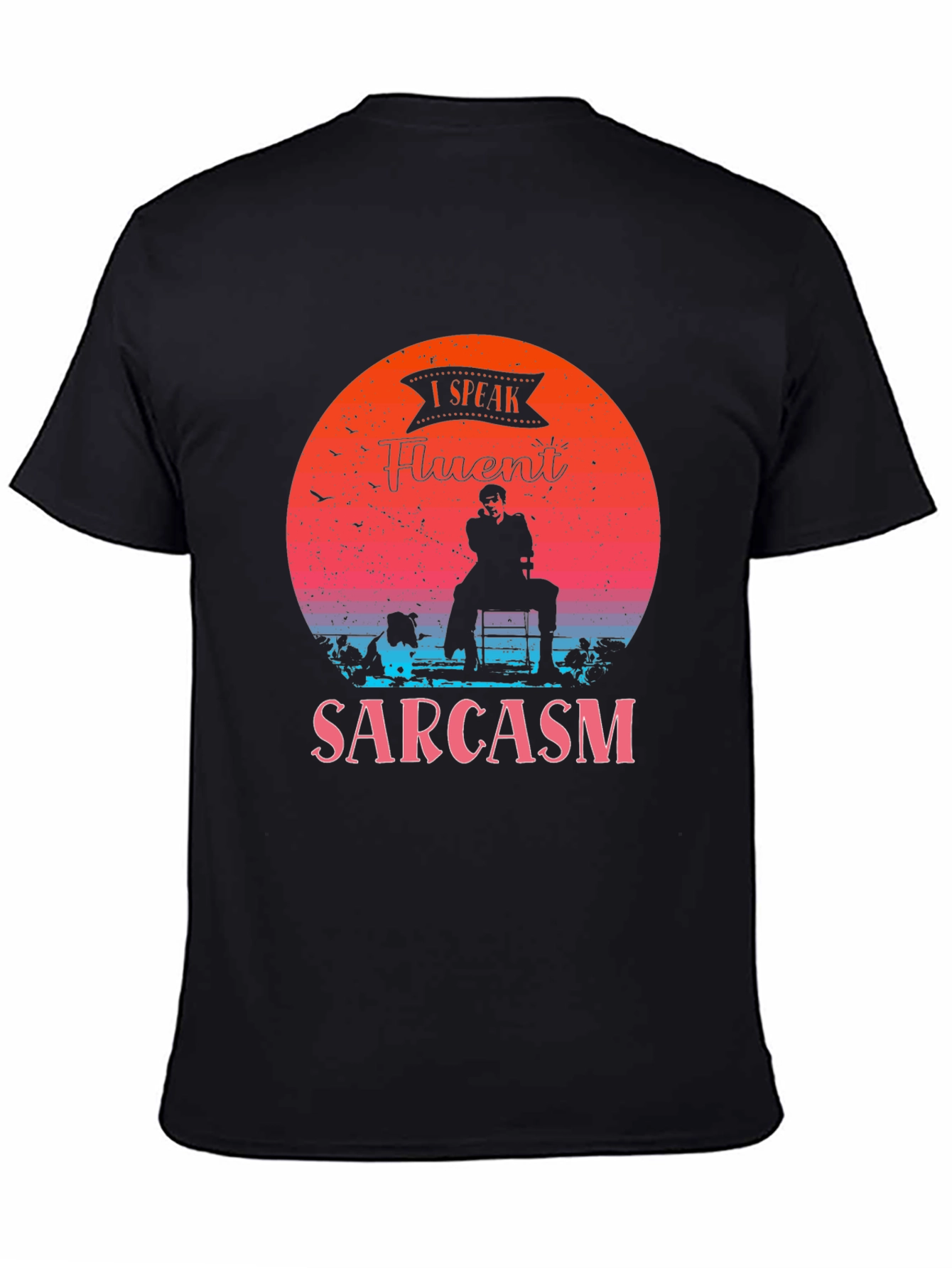 Fluent Sarcasm Graphic Tee - Black Humor T-Shirt