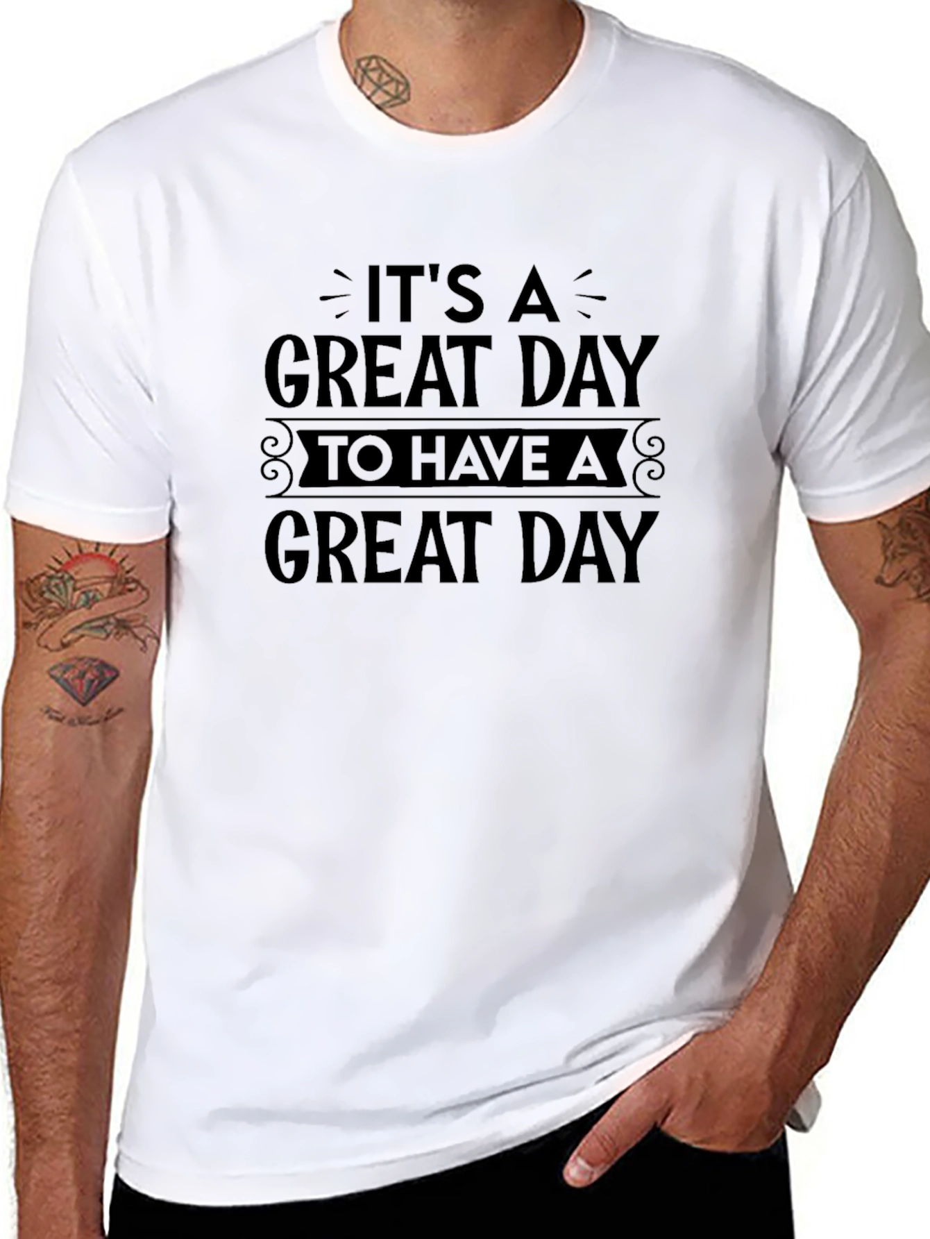 Its a Great Day T-Shirt - Black