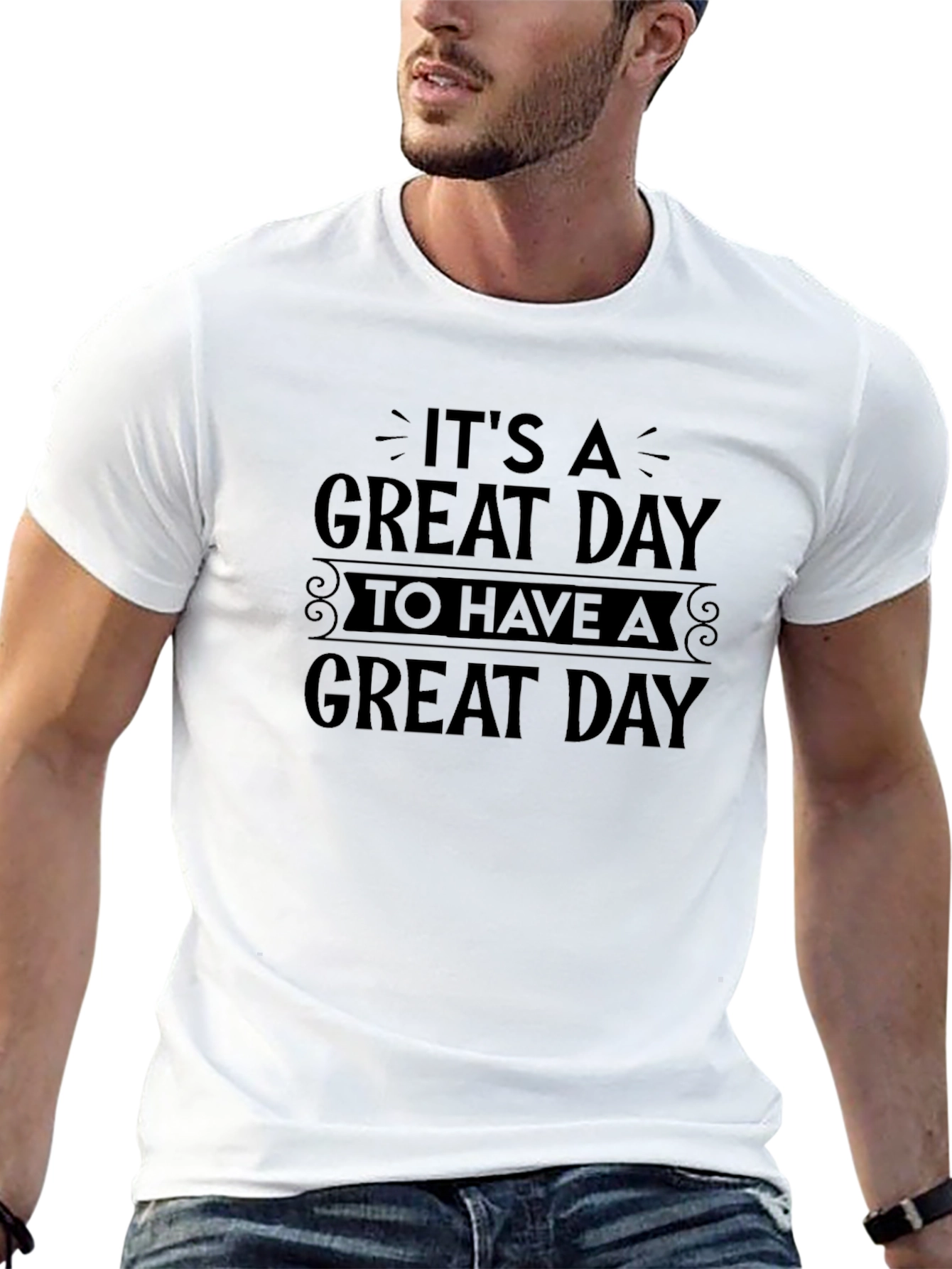 Its a Great Day T-Shirt - Black