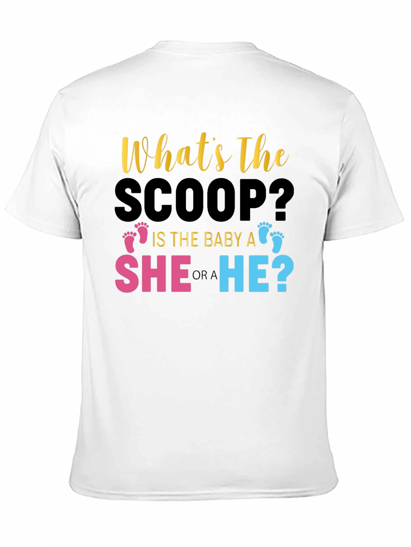 Gender Reveal T-Shirt: Whats The Scoop?