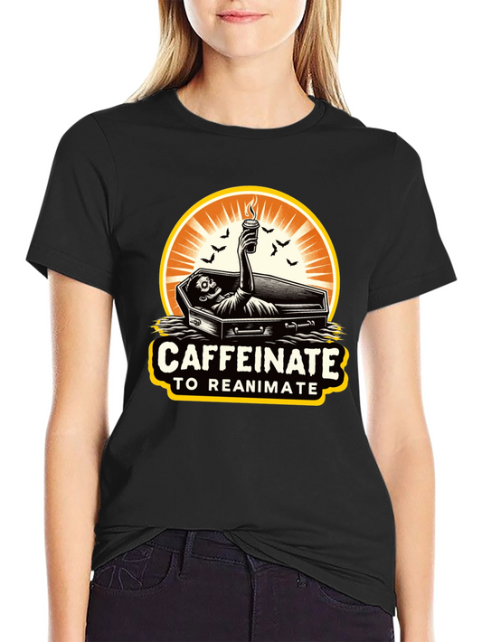 Caffeinate to Reanimate Graphic T-Shirt - Black