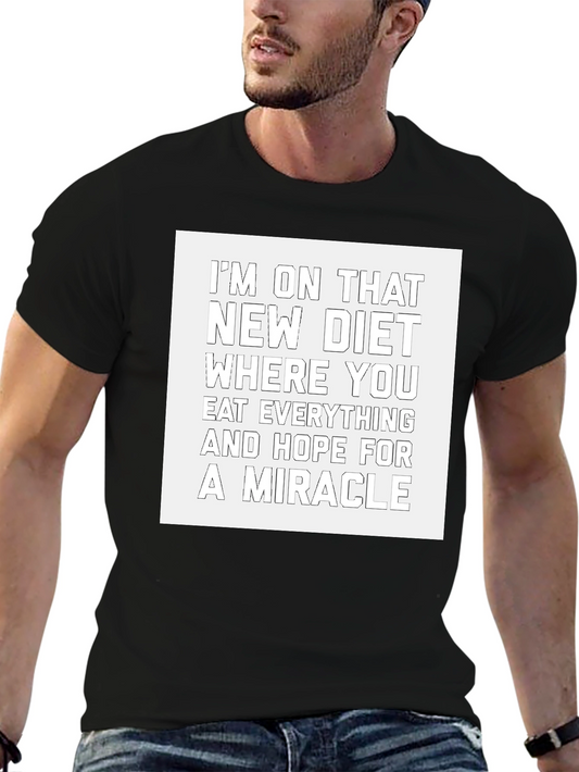 Humorous Diet T-Shirt - Eat Everything & Hope