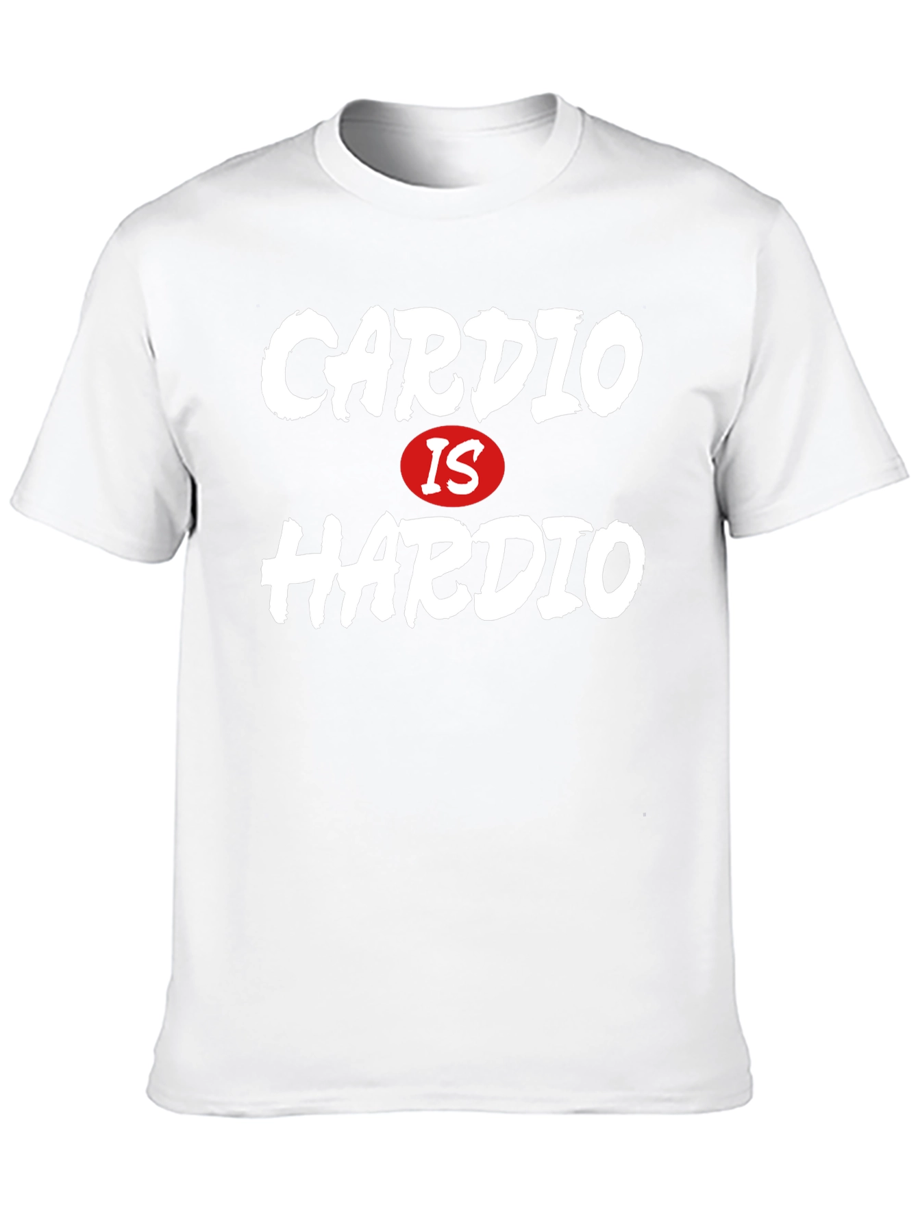 Cardio Is Hardio Funny Workout T-Shirt