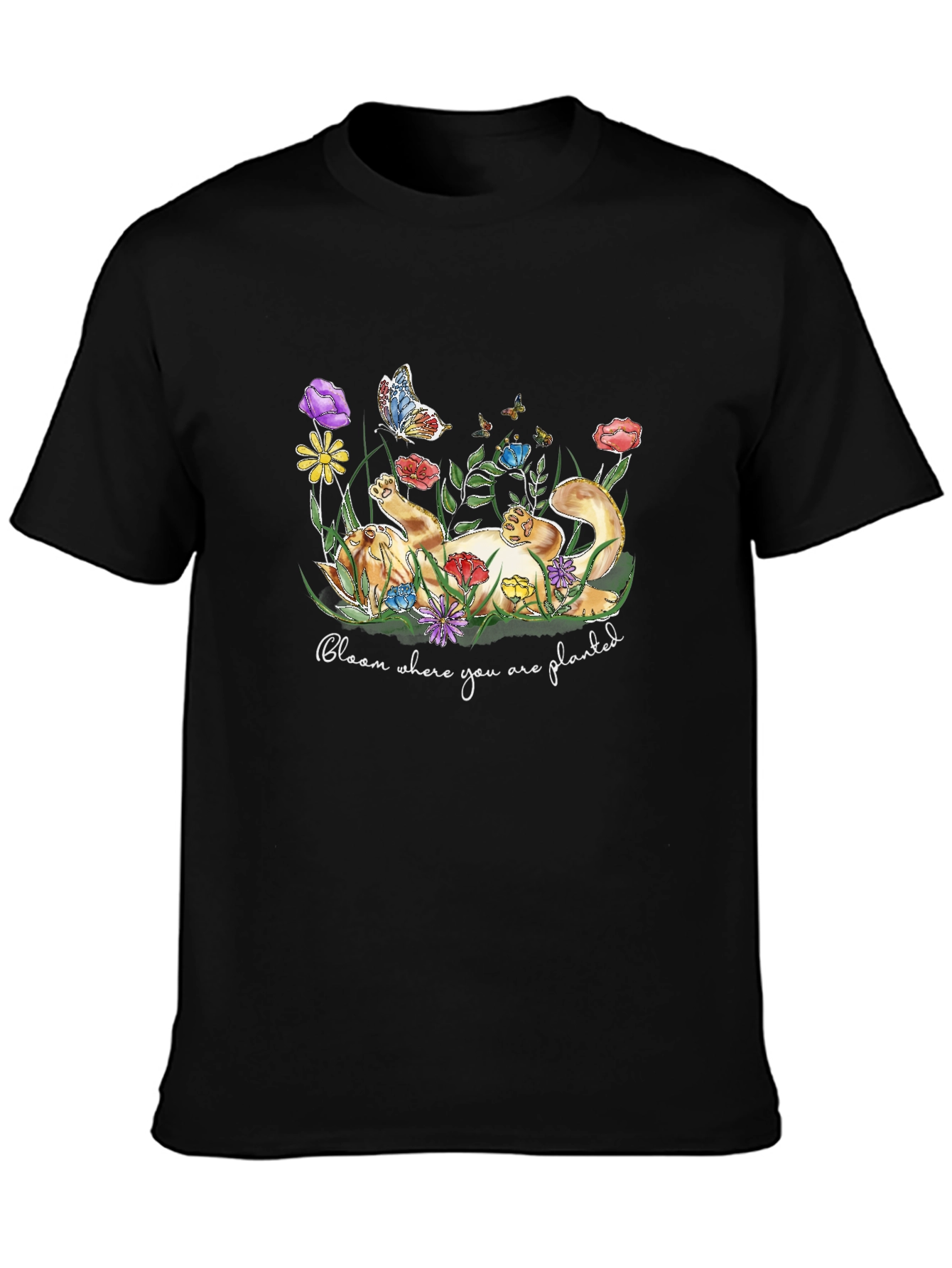 Bloom Where You are Planted T-Shirt