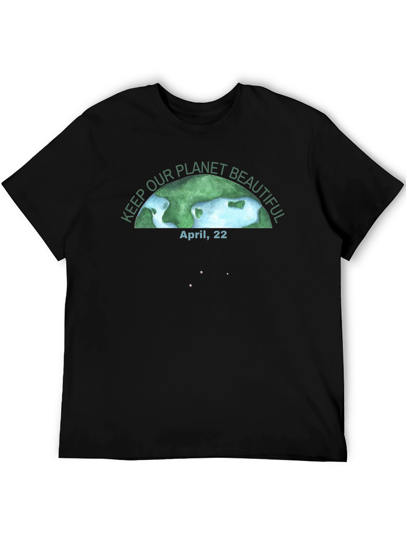 Earth Day T-Shirt - Keep Our Planet Beautiful