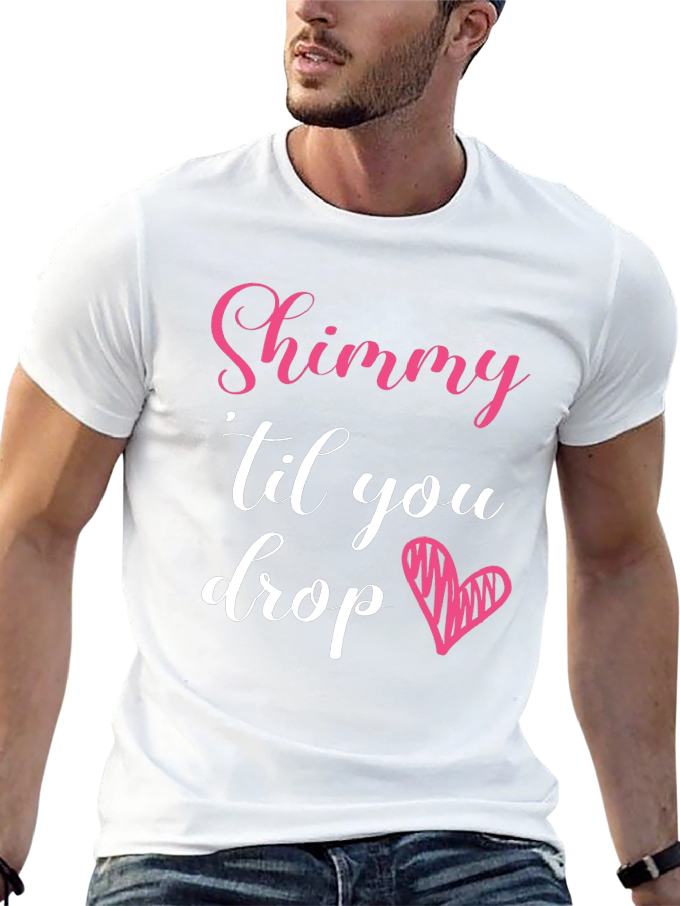 Shimmy Til You Drop Graphic Tee