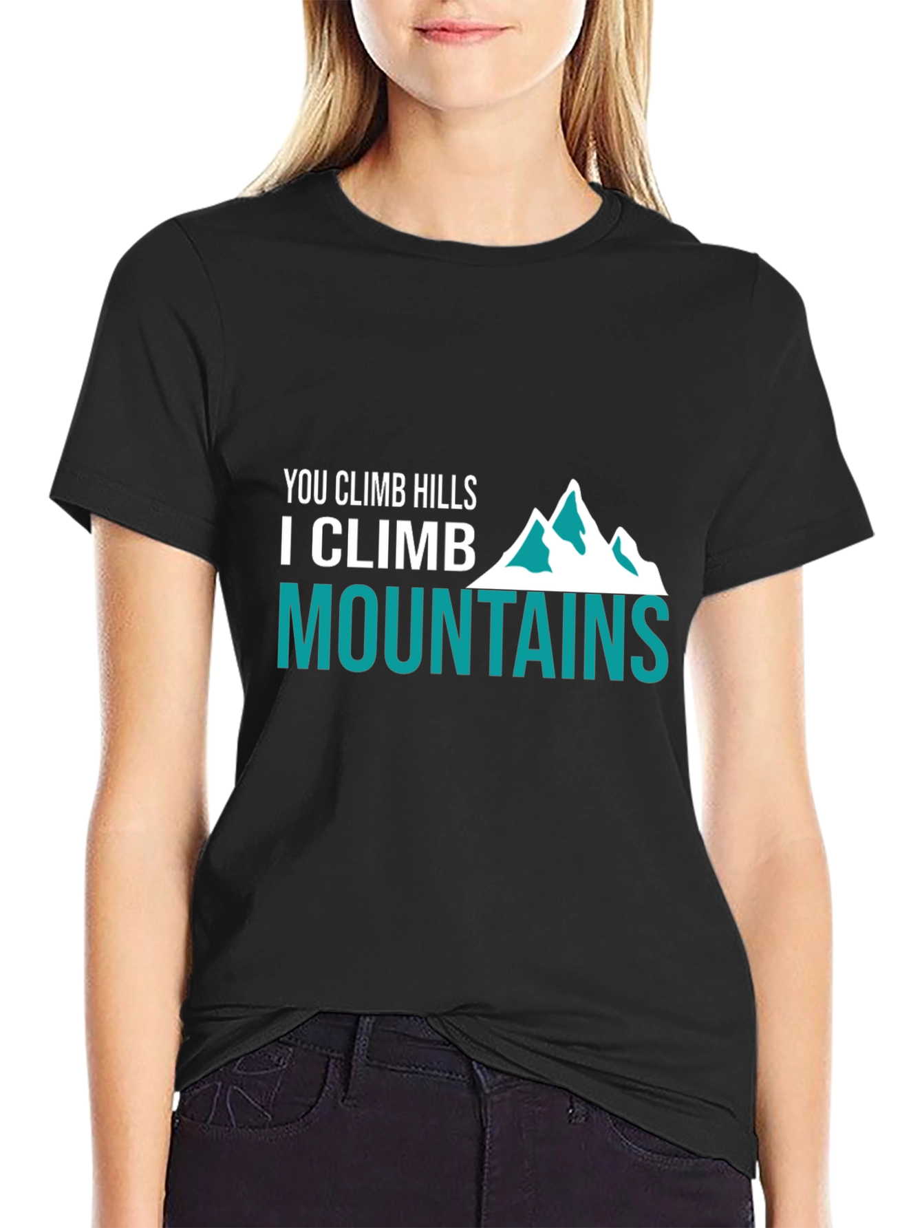 Climb Mountains Graphic Tee | Adventurer T-Shirt