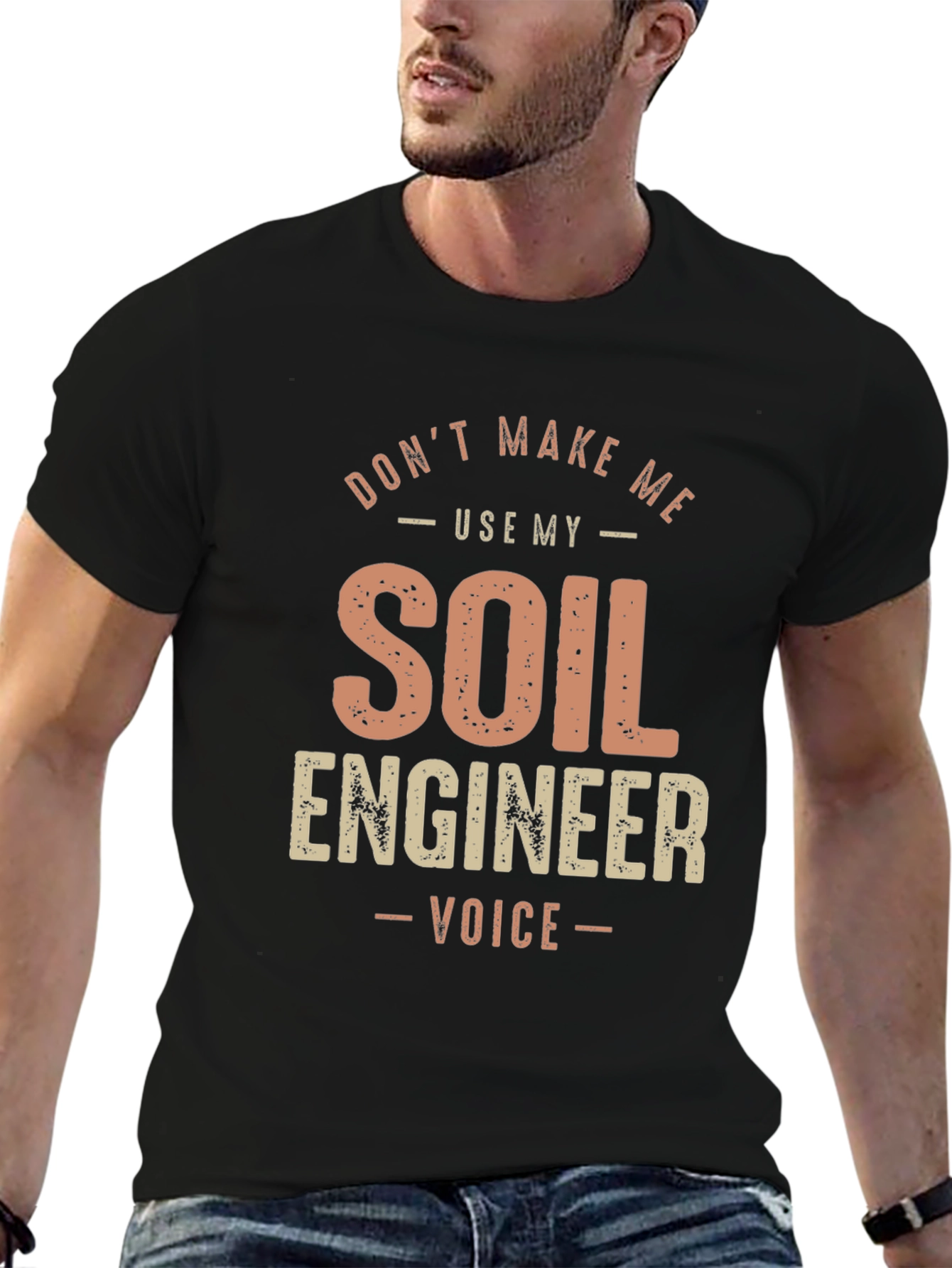 Soil Engineer Voice T-Shirt