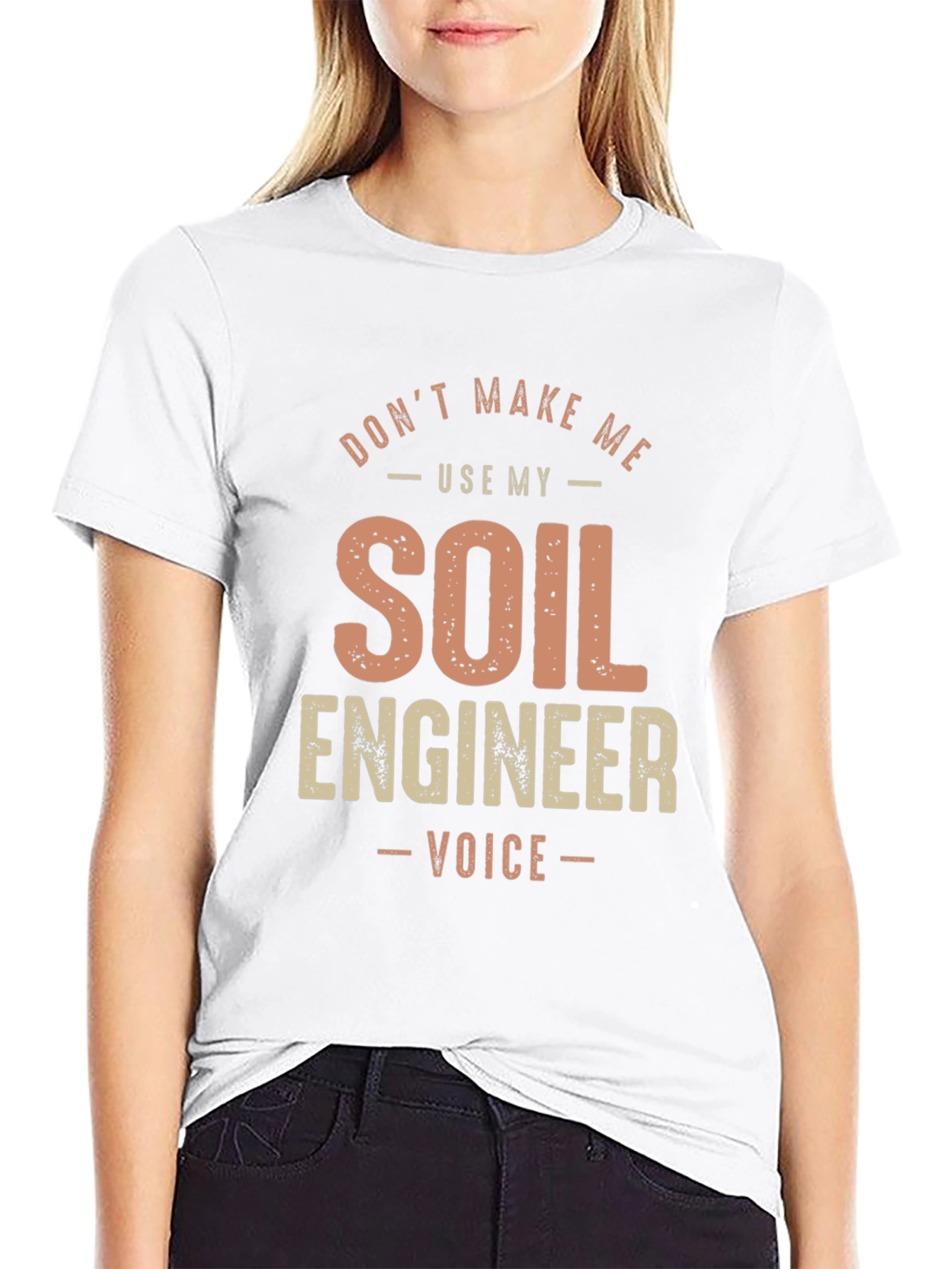 Soil Engineer Voice T-Shirt
