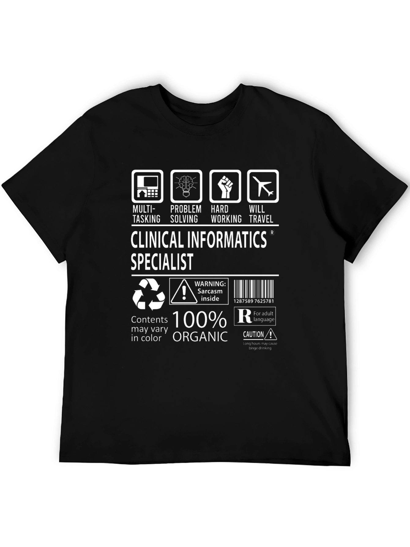 Clinical Informatics Specialist T-Shirt