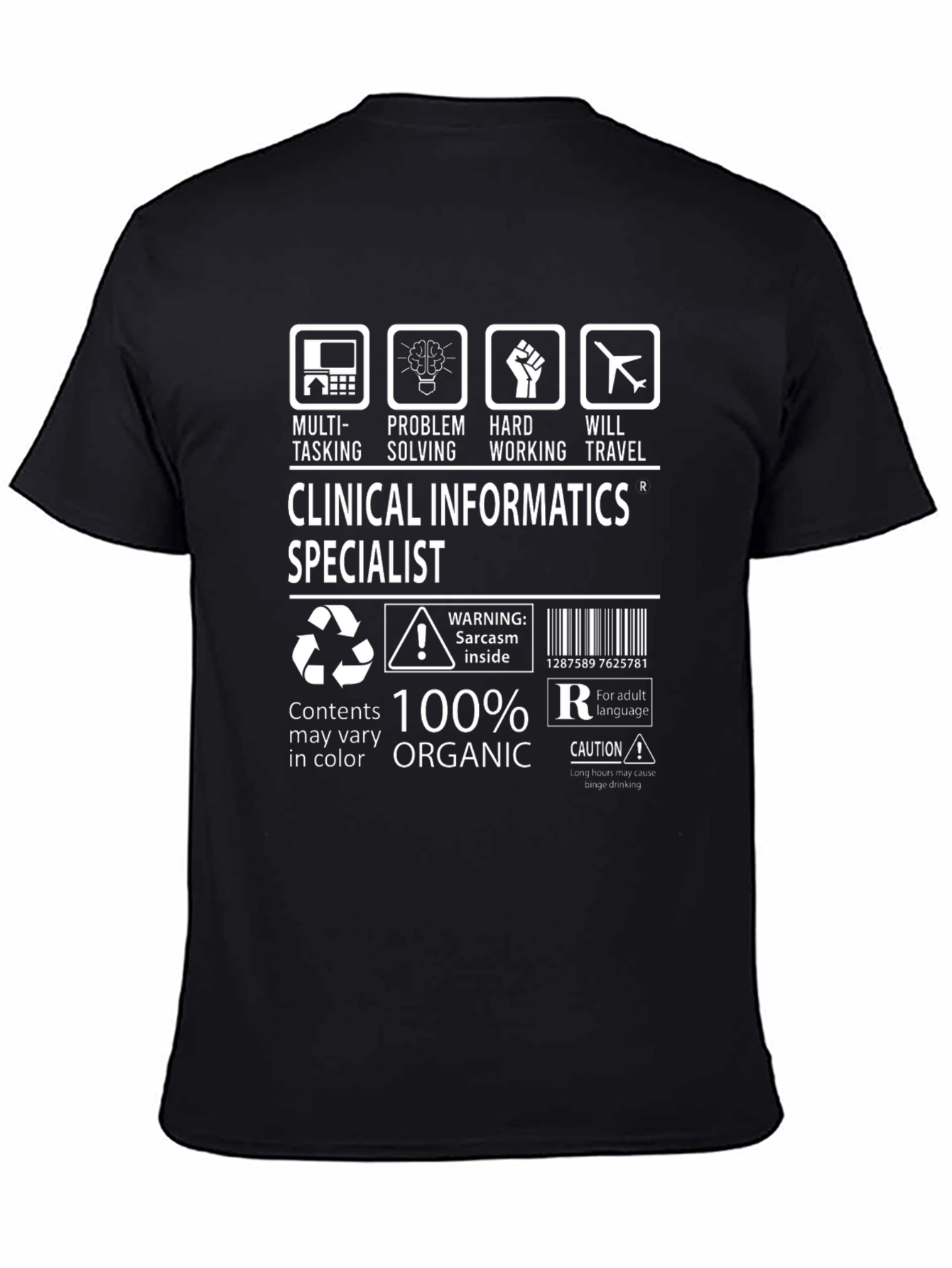 Clinical Informatics Specialist T-Shirt