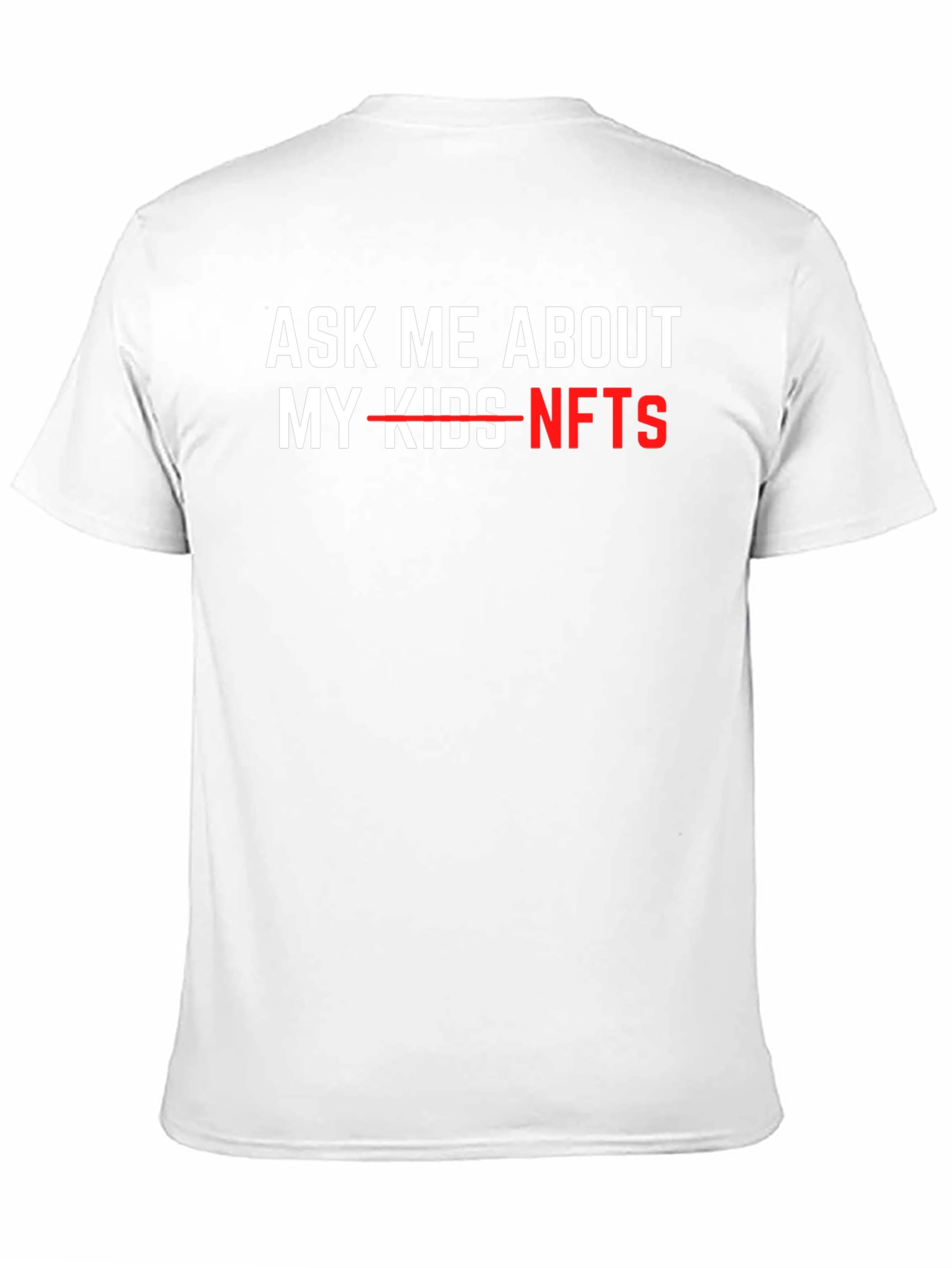 Ask Me About NFTs T-Shirt