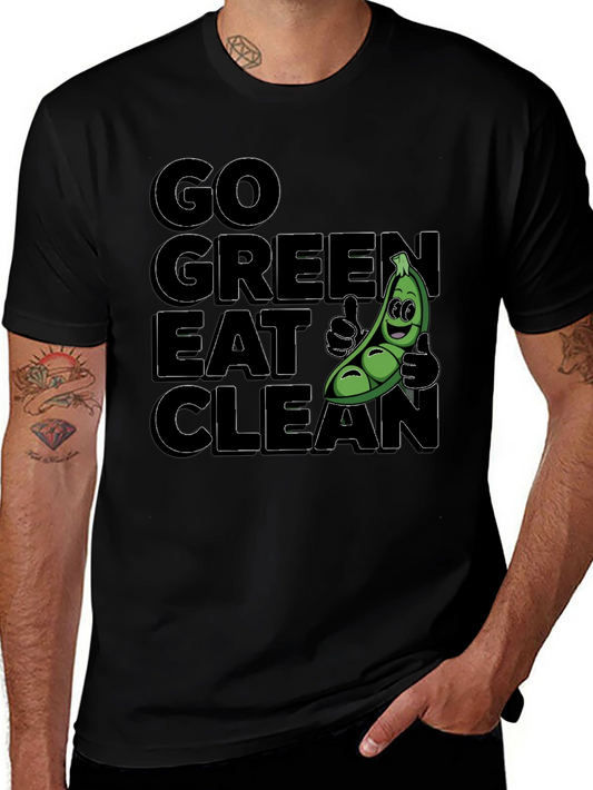 Go Green Eat Clean T-Shirt - Healthy Vegan Lifestyle Tee