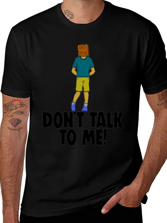 Anti-Social Graphic Tee - Dont Talk To Me!