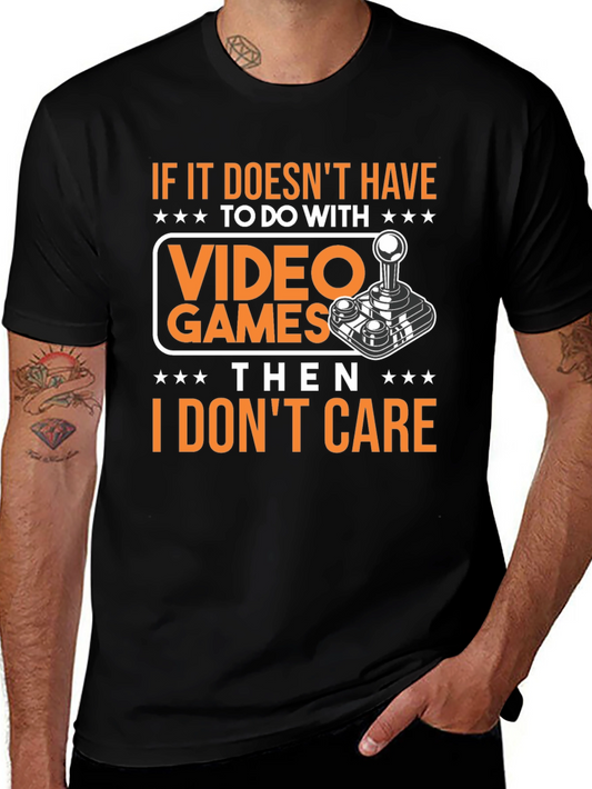 Video Game T-Shirt: I Dont Care