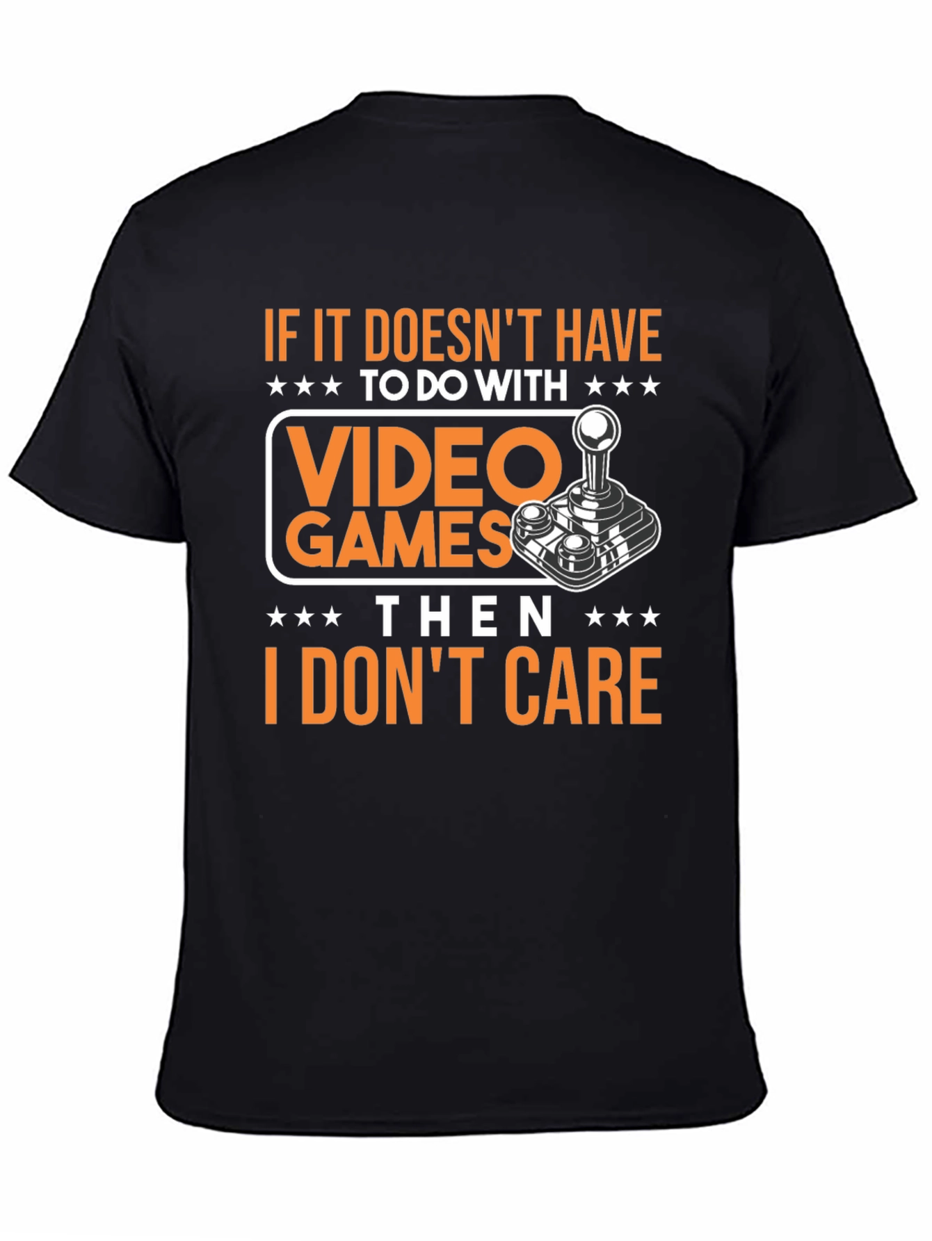 Video Game T-Shirt: I Dont Care