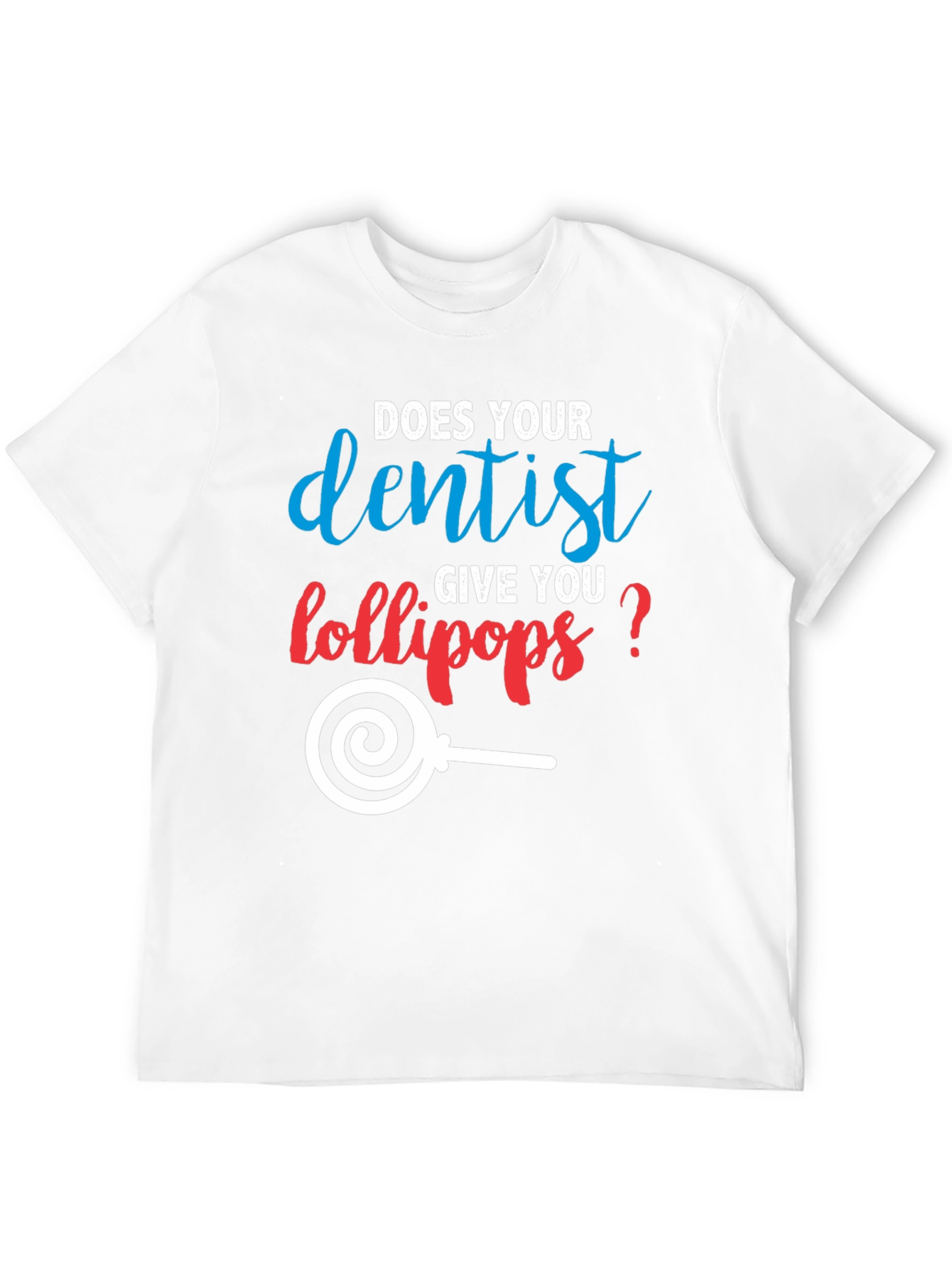 Dentist Lollipop Graphic T-Shirt Funny Dental Tee