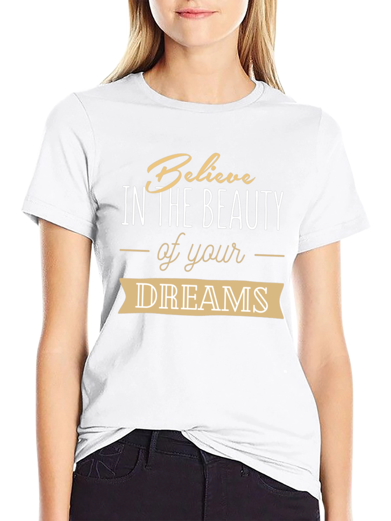 Believe in Your Dreams Graphic Tee