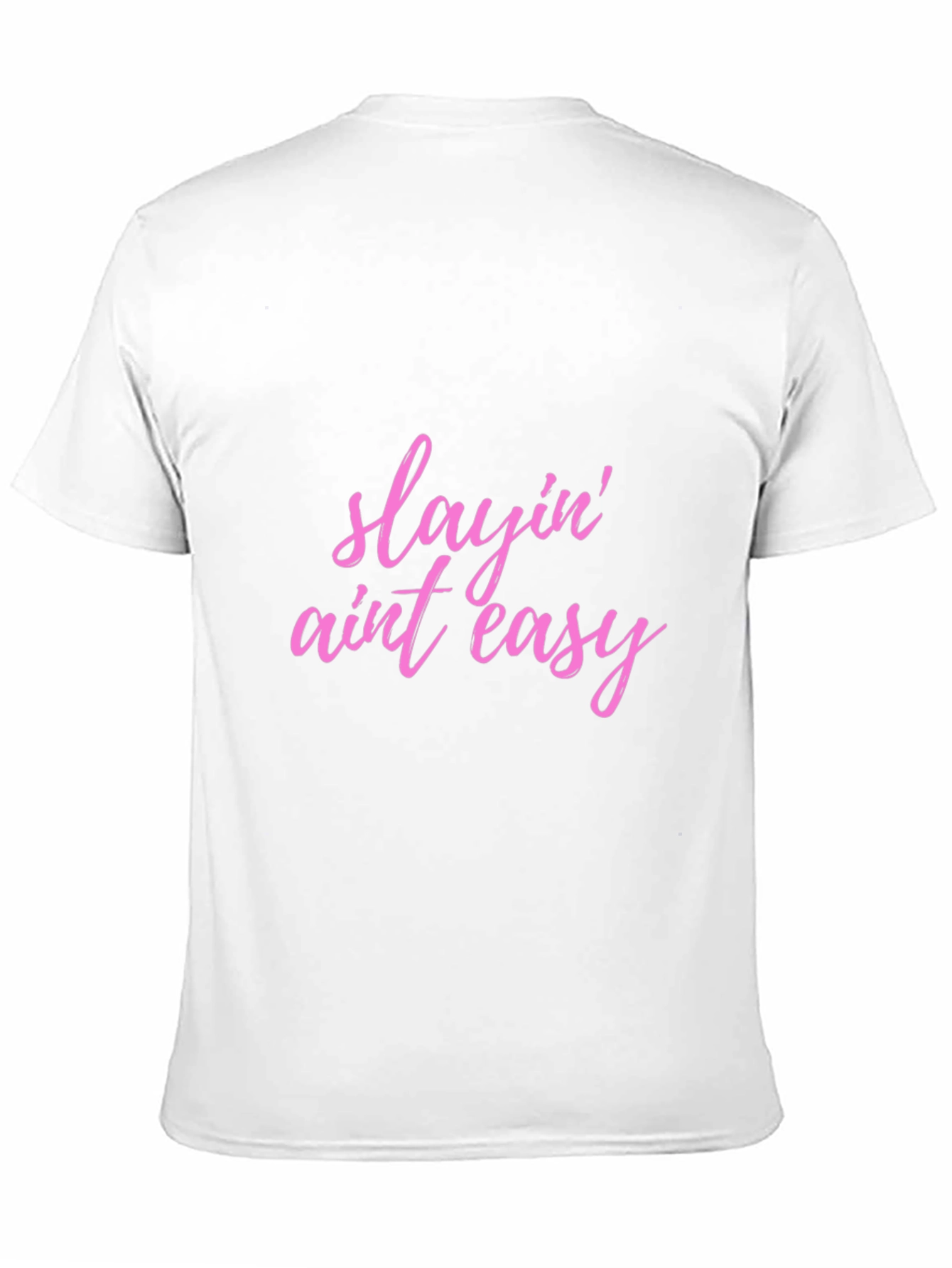Slayin Aint Easy Black T-Shirt