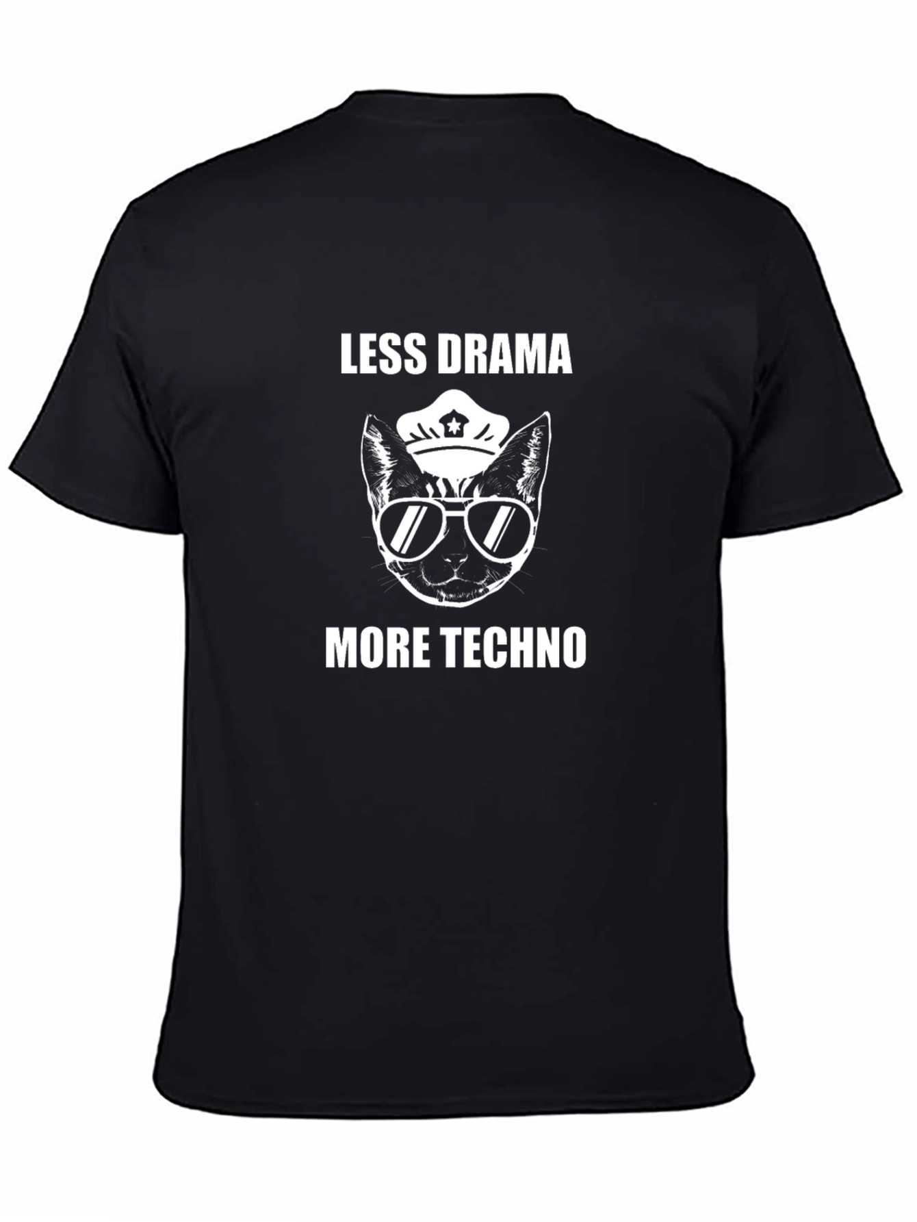 Less Drama More Techno T-Shirt